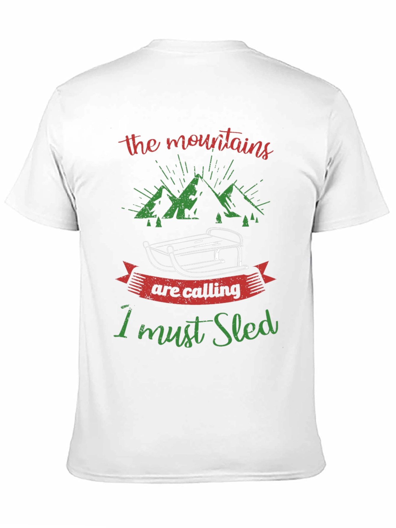 Mountains are Calling Sledding T-Shirt