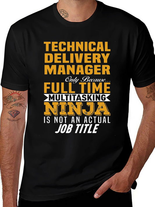 Technical Delivery Manager T-Shirt