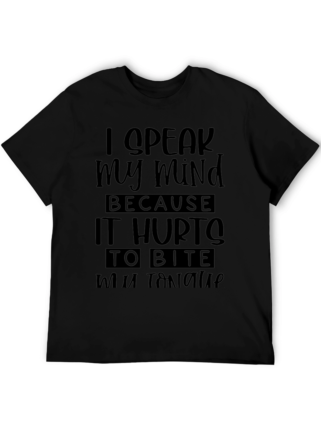 I Speak My Mind Black Graphic T-Shirt