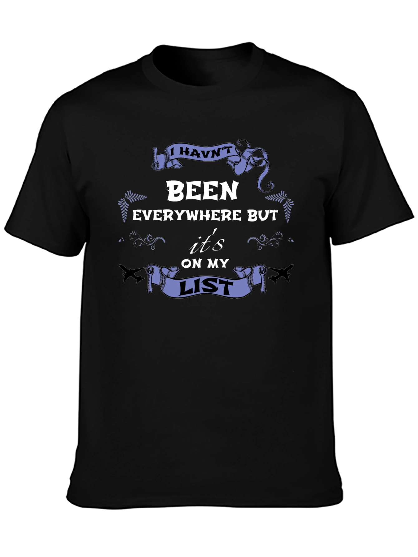 Travelers Bucket List T-Shirt