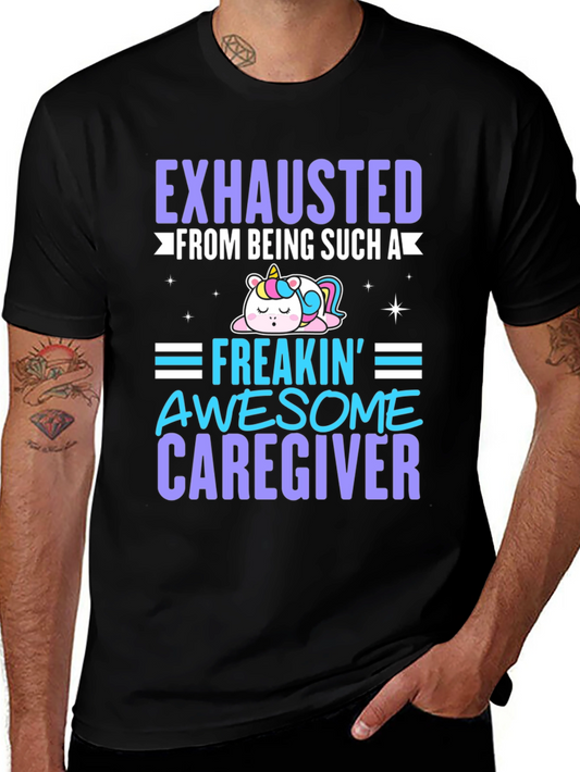 Exhausted Awesome Caregiver T-Shirt