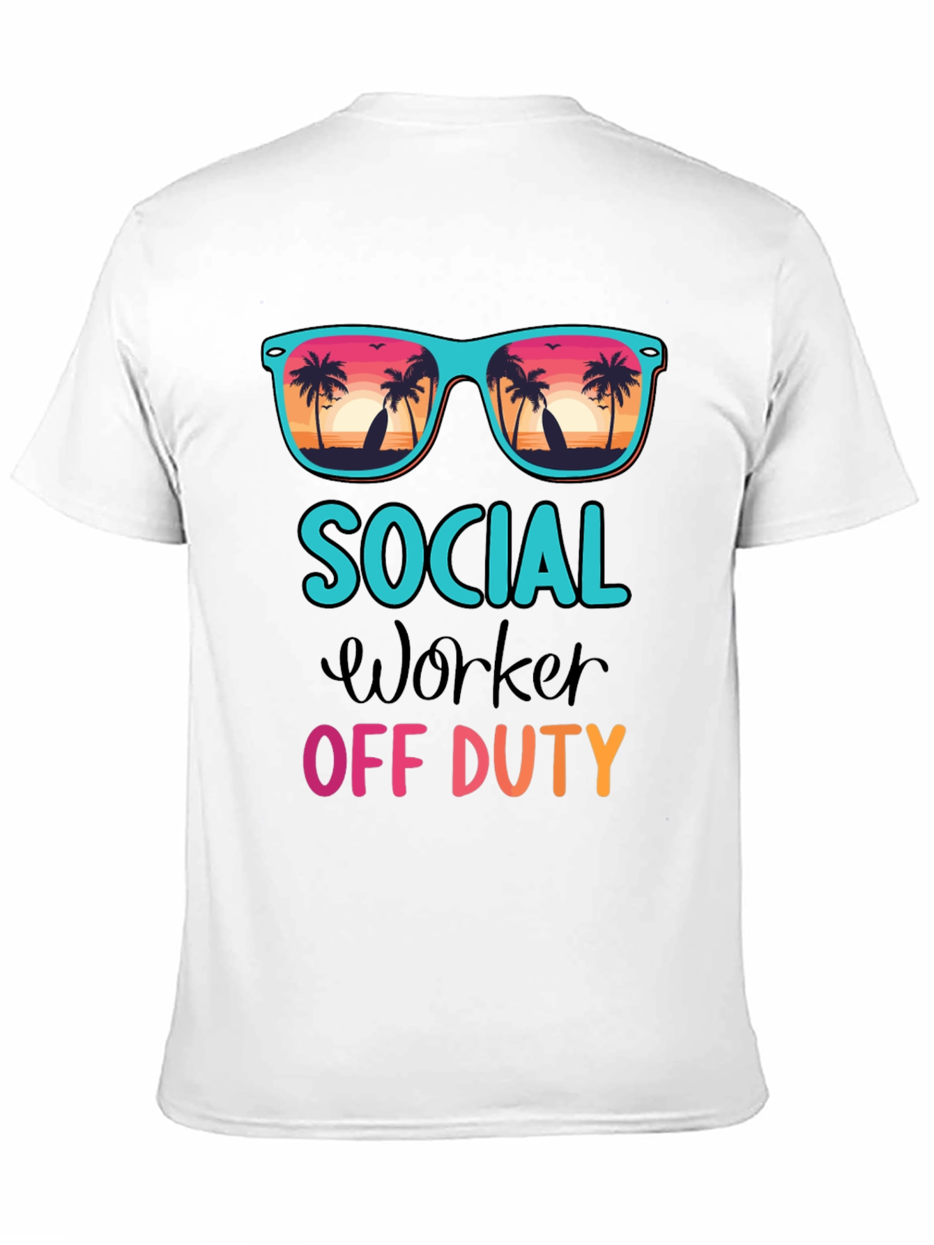Social Worker Off Duty Graphic Tee