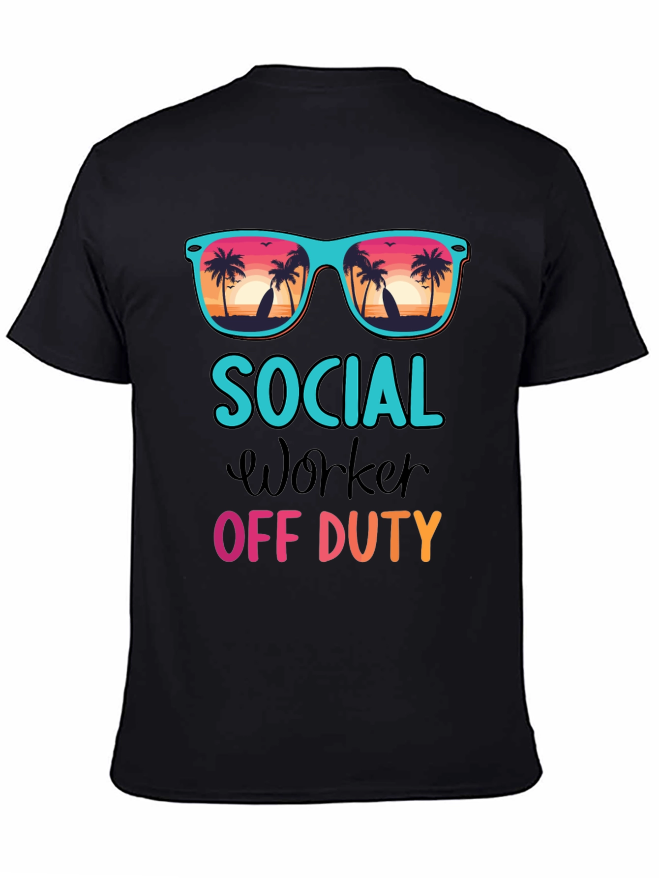 Social Worker Off Duty Graphic Tee