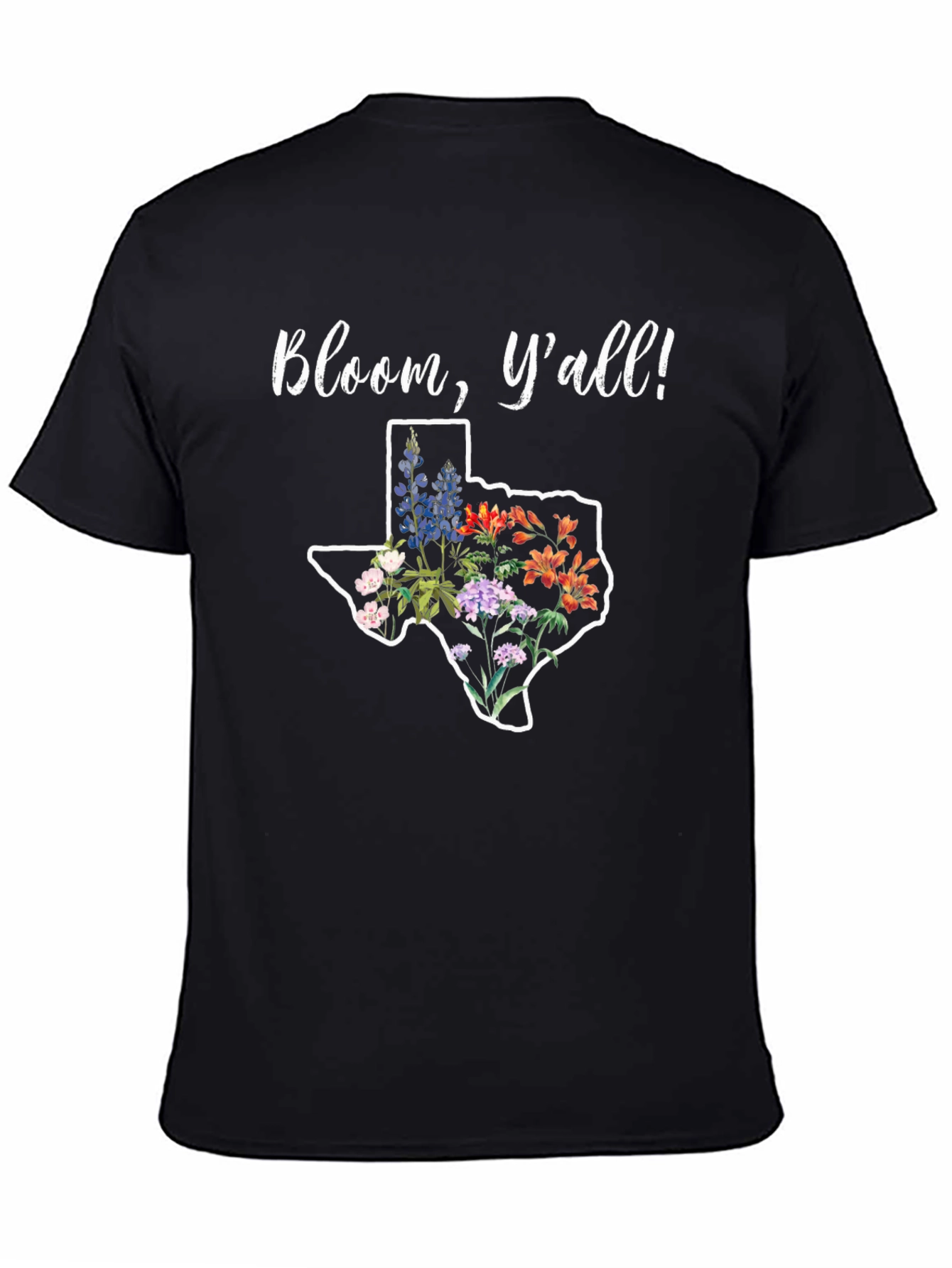 Bloom Yall! Texas Flowers Graphic T-Shirt