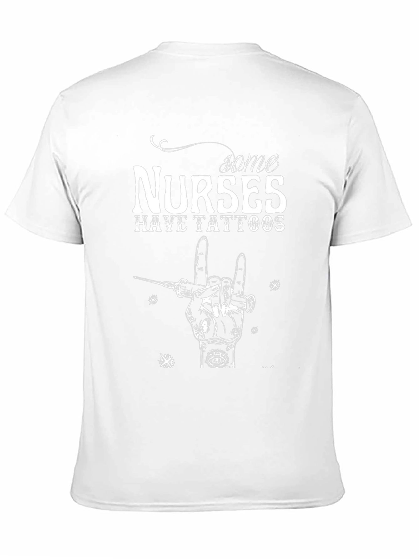 Some Nurses Have Tattoos Graphic T-Shirt