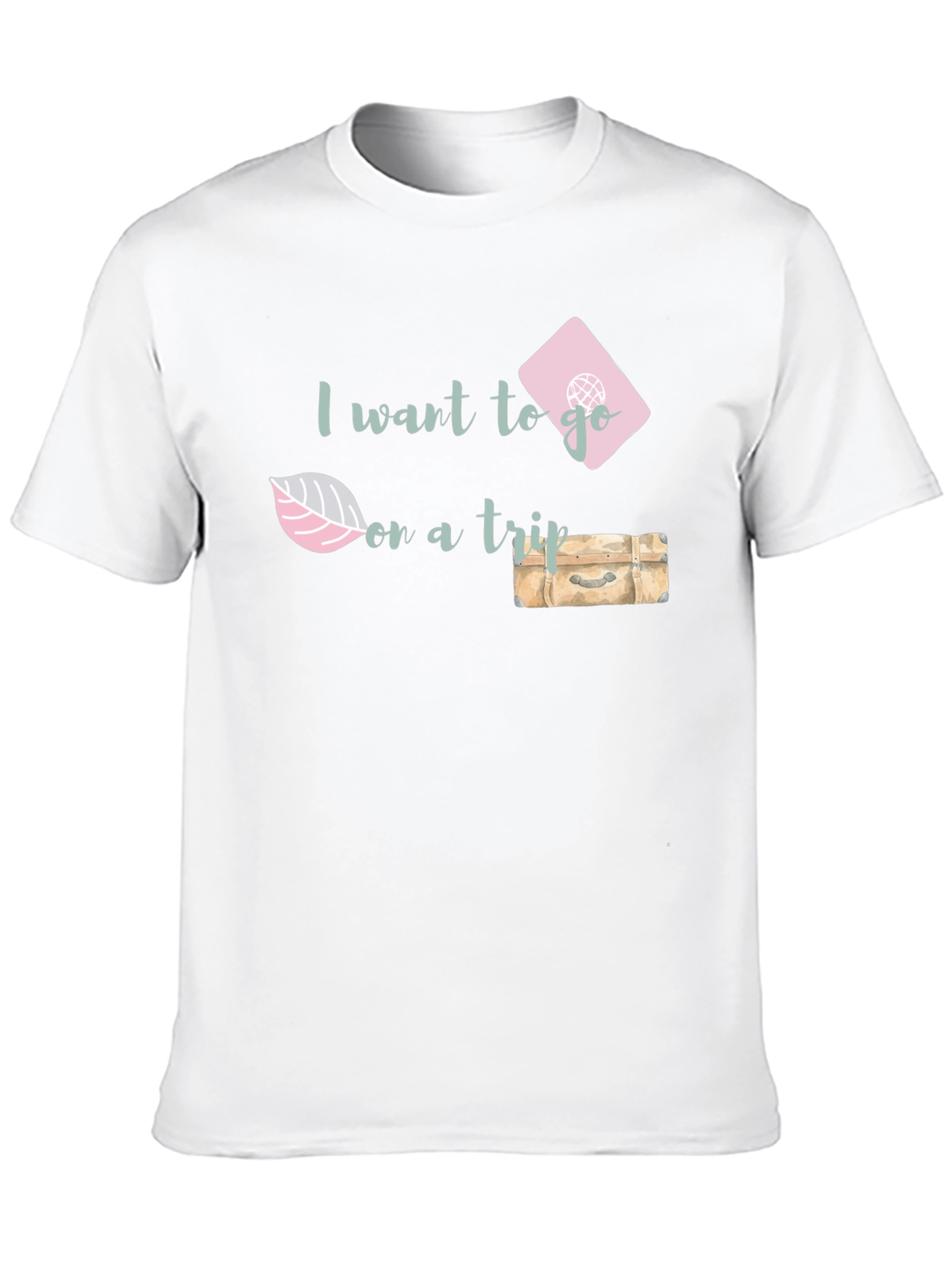I Want to Go on a Trip Graphic T-Shirt