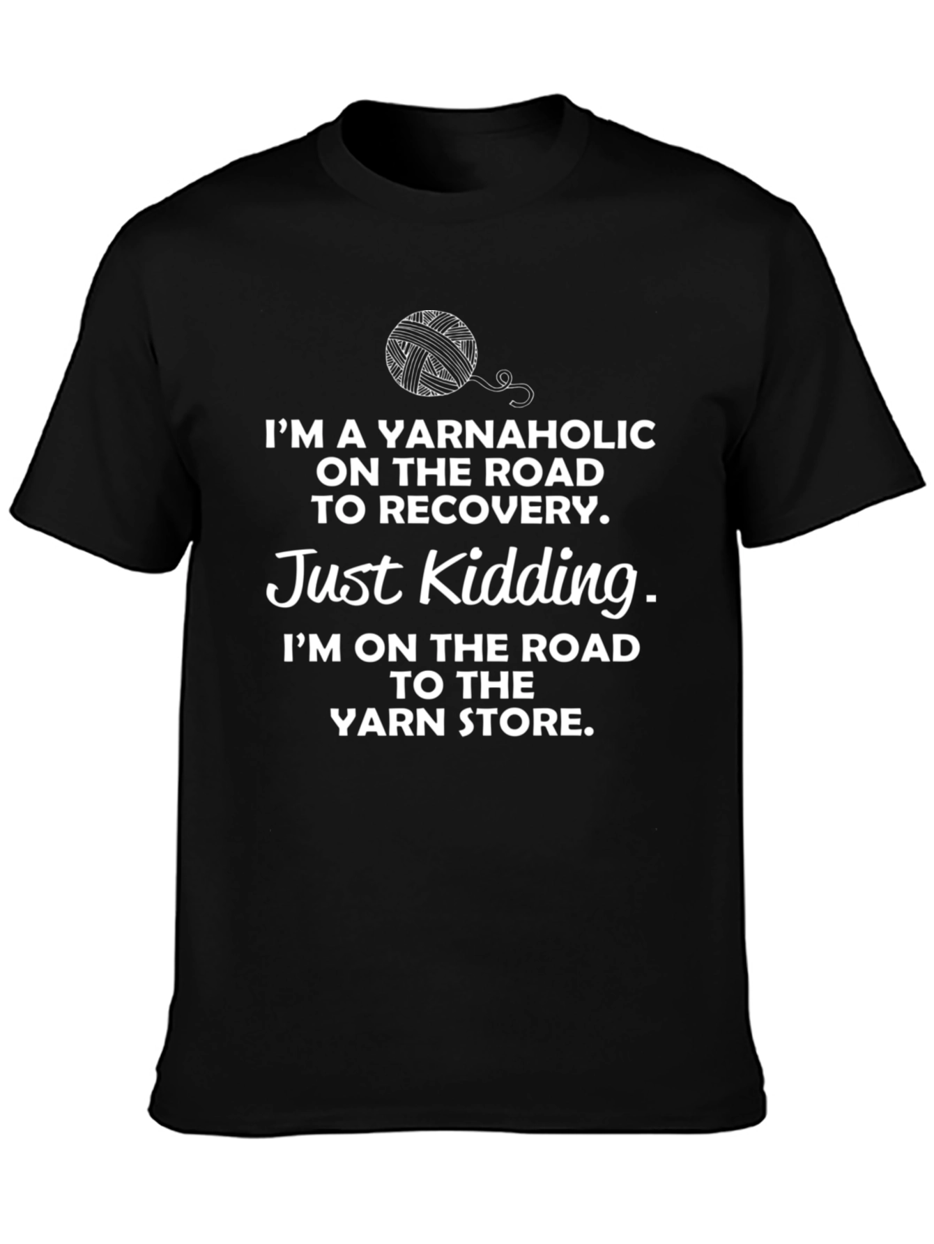 Yarnaholic T-Shirt - Knitting Humor Tee