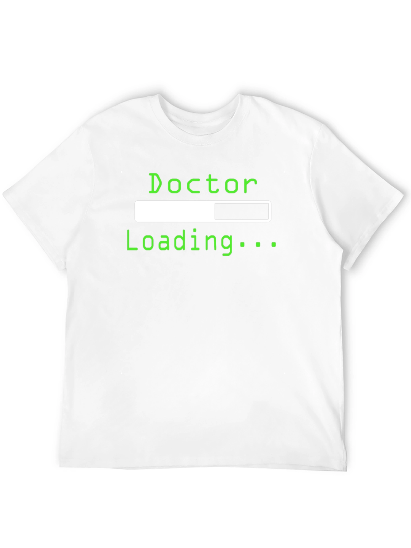 Doctor Loading Funny Graphic Tee