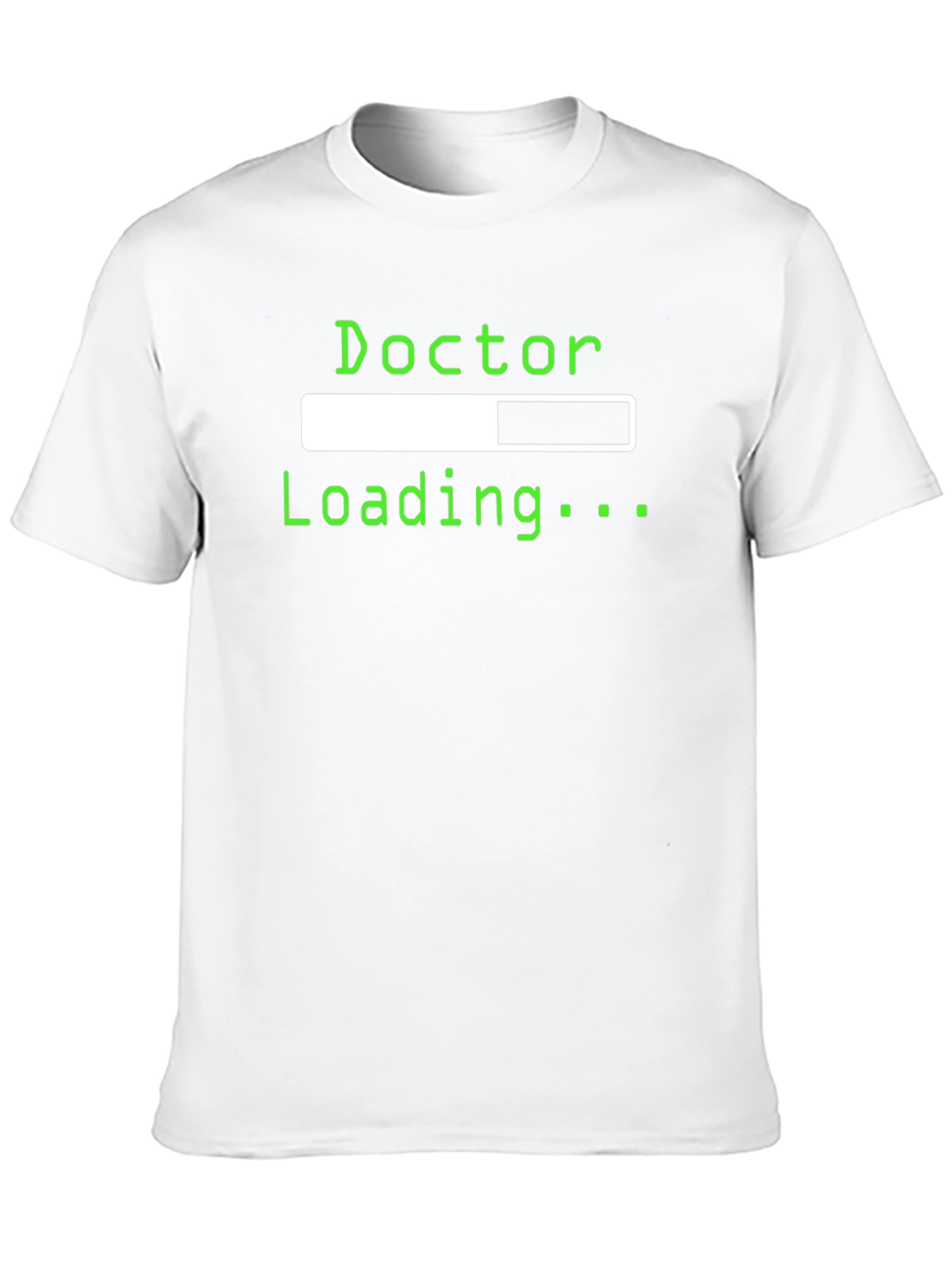 Doctor Loading Funny Graphic Tee