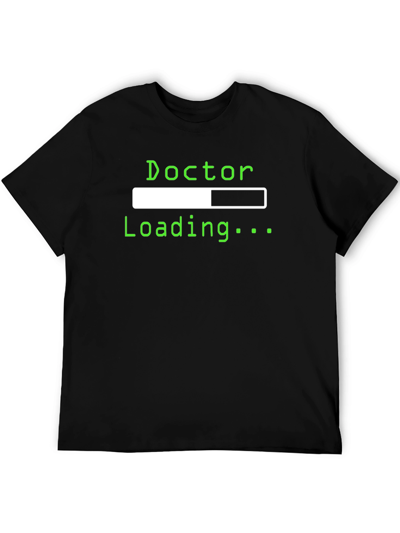 Doctor Loading Funny Graphic Tee