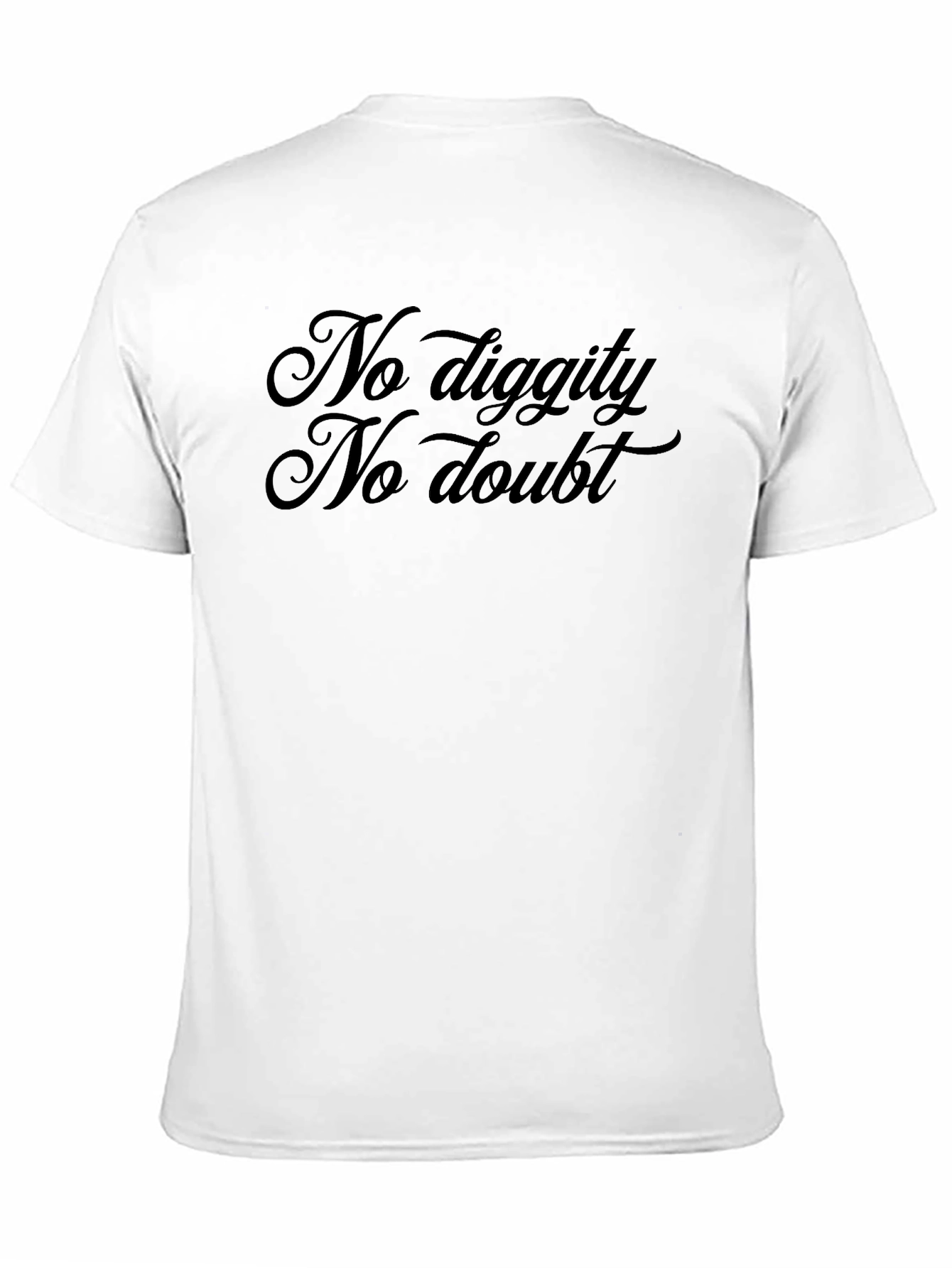 No Diggity No Doubt Black T-Shirt