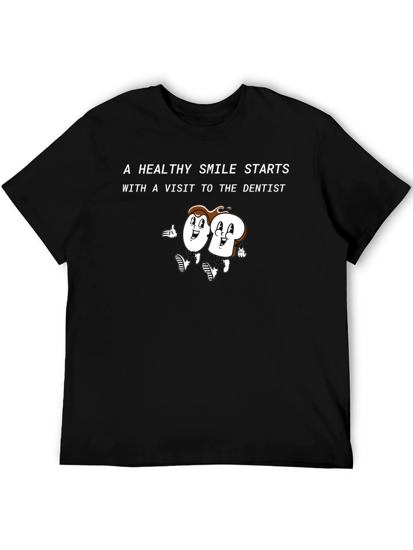 Healthy Smile Dentist Visit Black T-Shirt