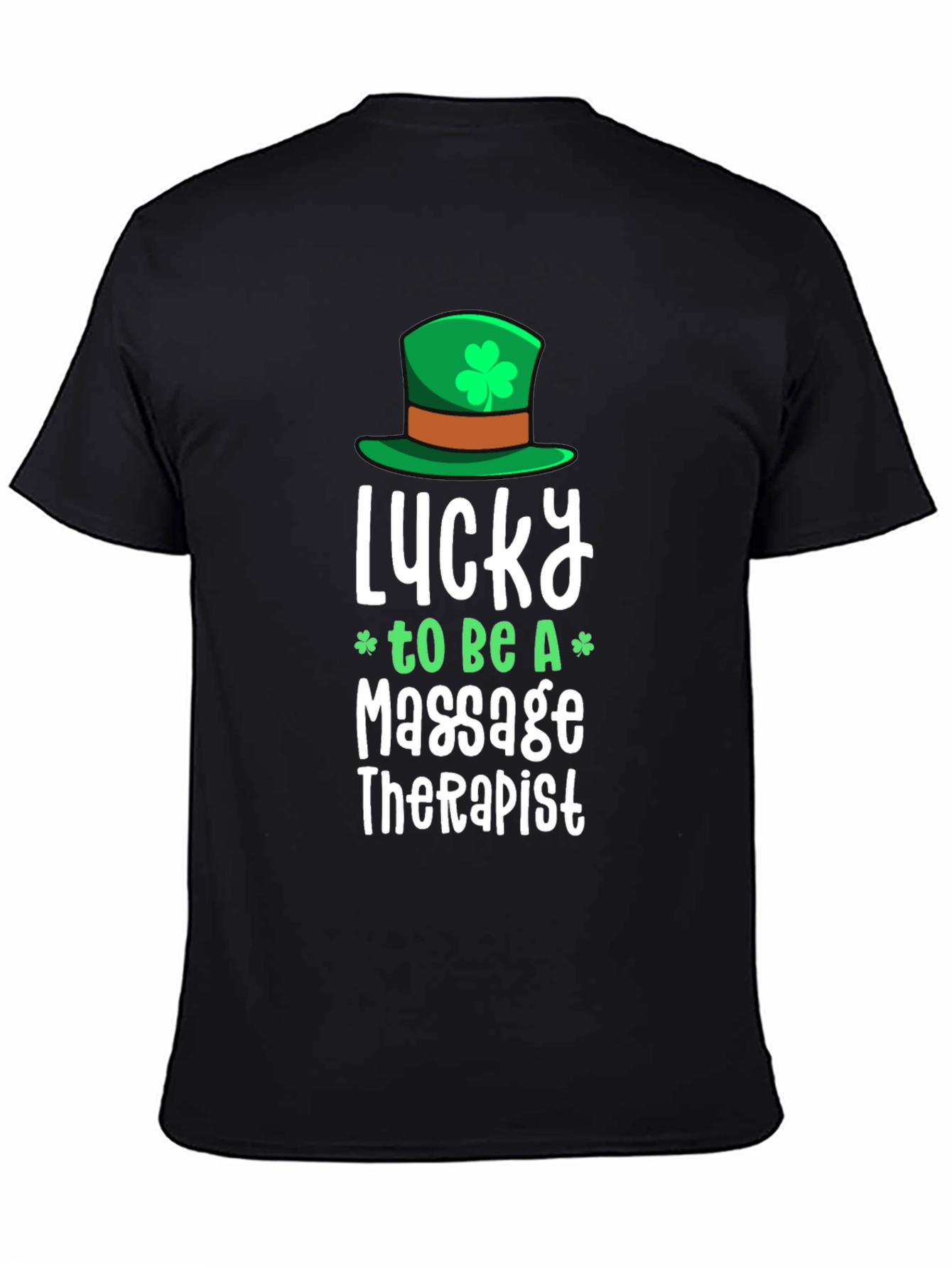 Lucky Massage Therapist St. Patricks Day T-Shirt