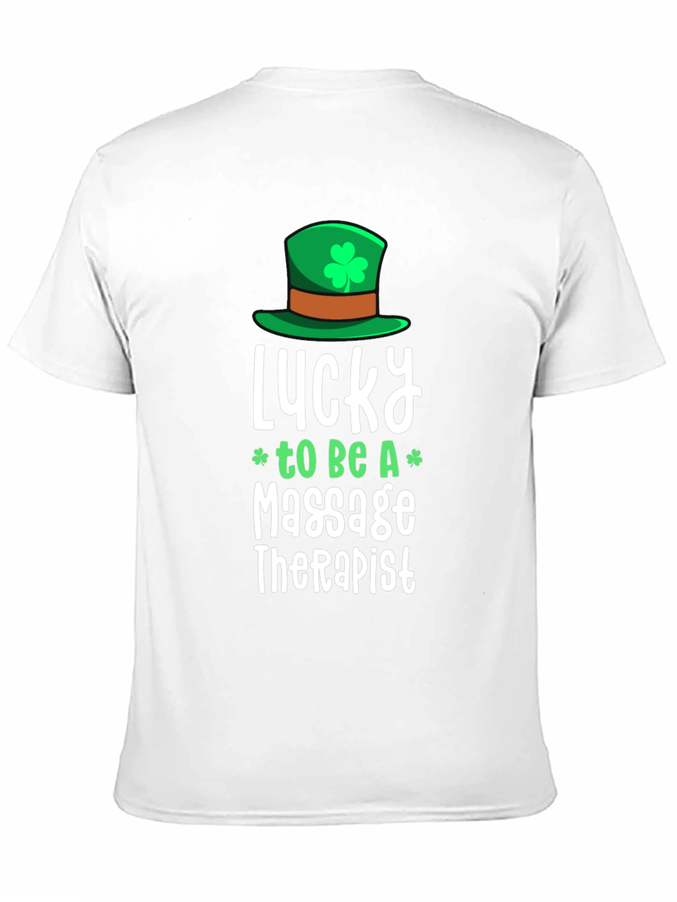 Lucky Massage Therapist St. Patricks Day T-Shirt