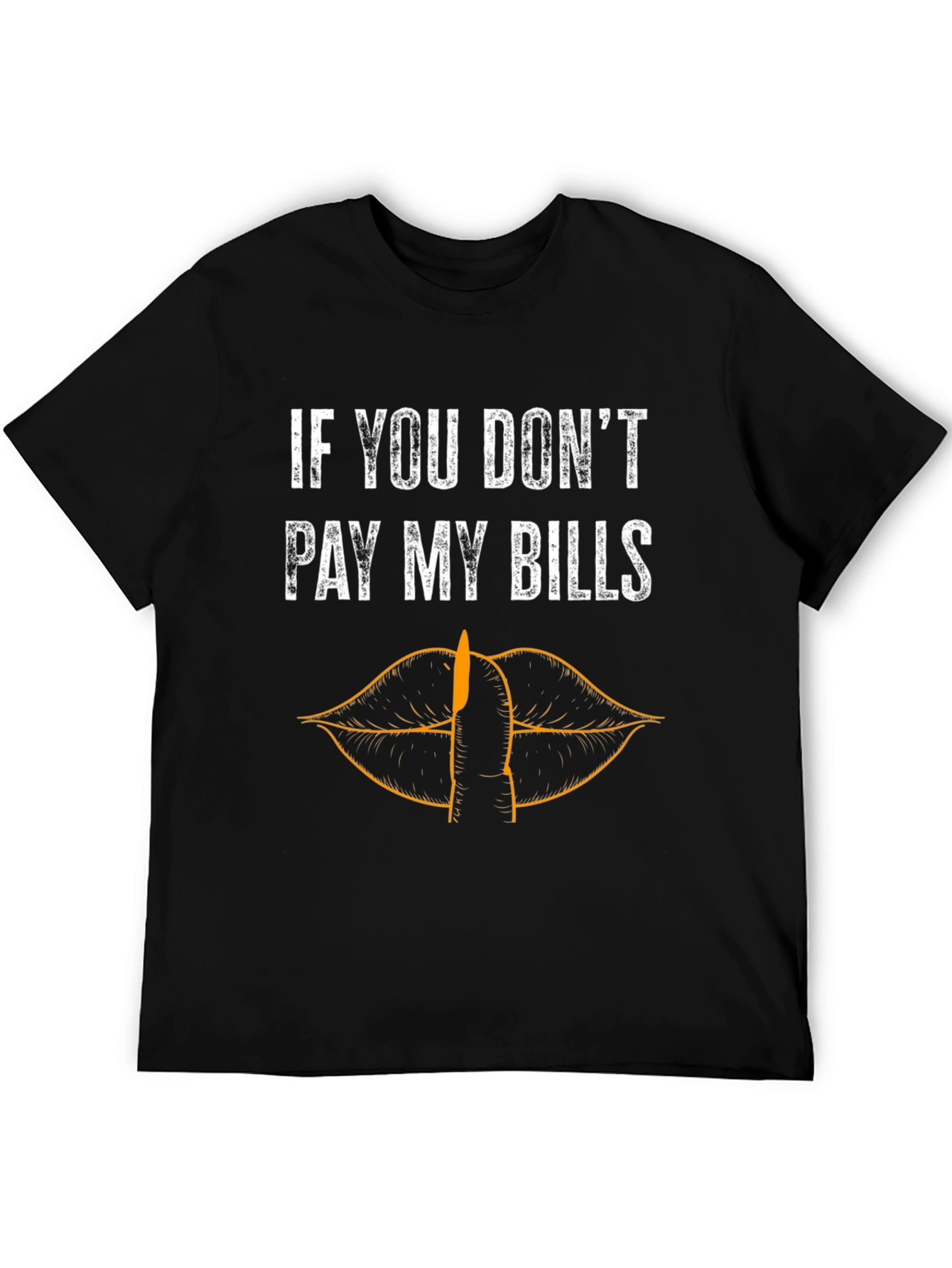 Sarcastic Pay My Bills Graphic Tee