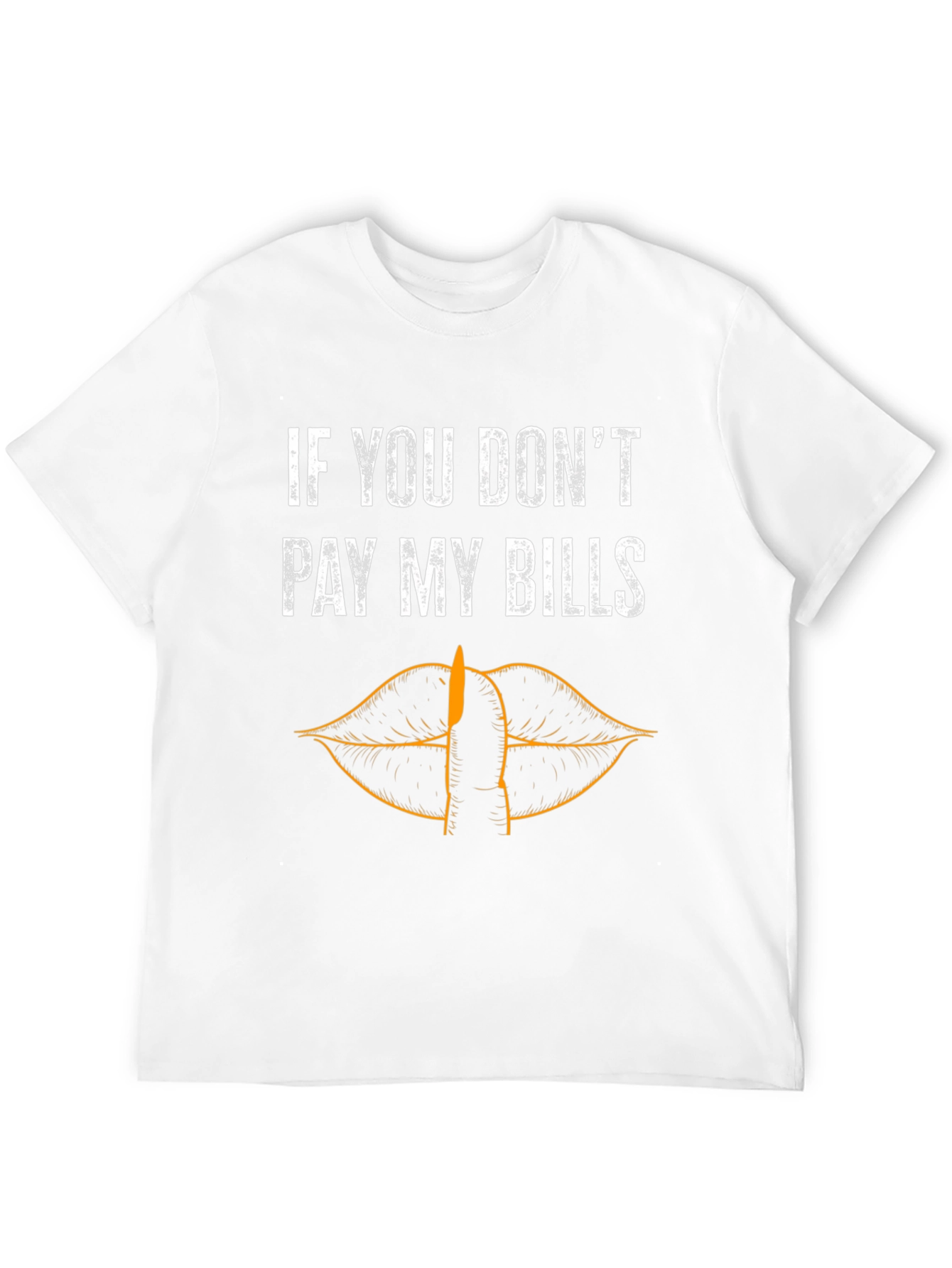 Sarcastic Pay My Bills Graphic Tee