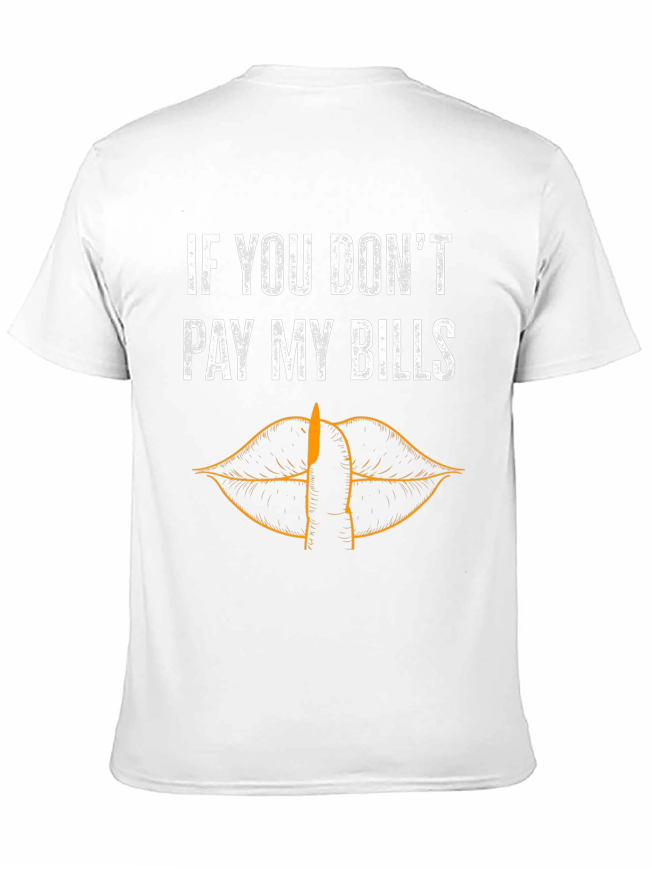 Sarcastic Pay My Bills Graphic Tee