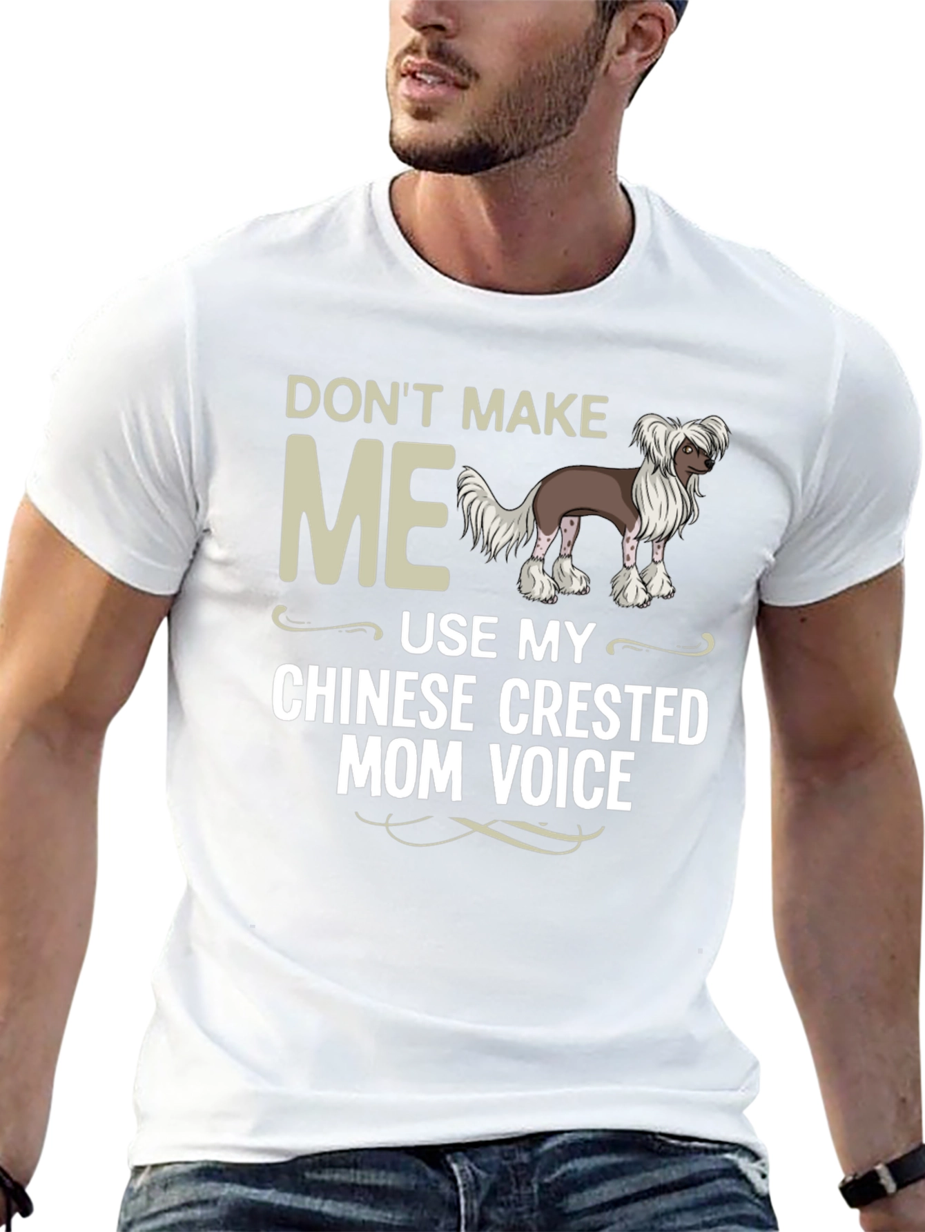 Chinese Crested Mom Voice T-Shirt