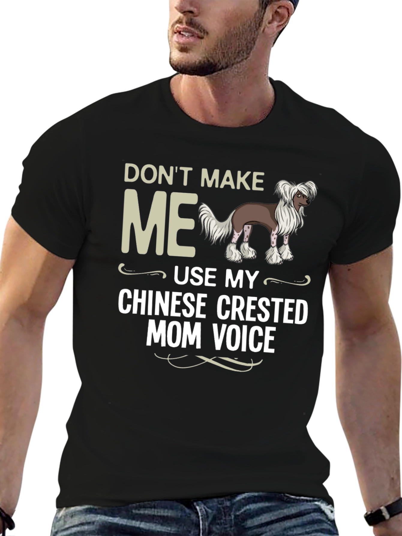 Chinese Crested Mom Voice T-Shirt