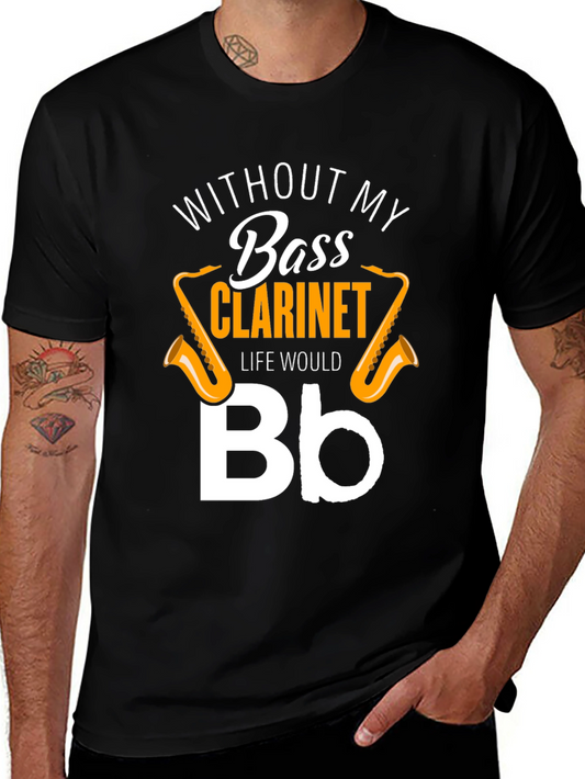 Bass Clarinet T-Shirt - Musical Instrument Humor