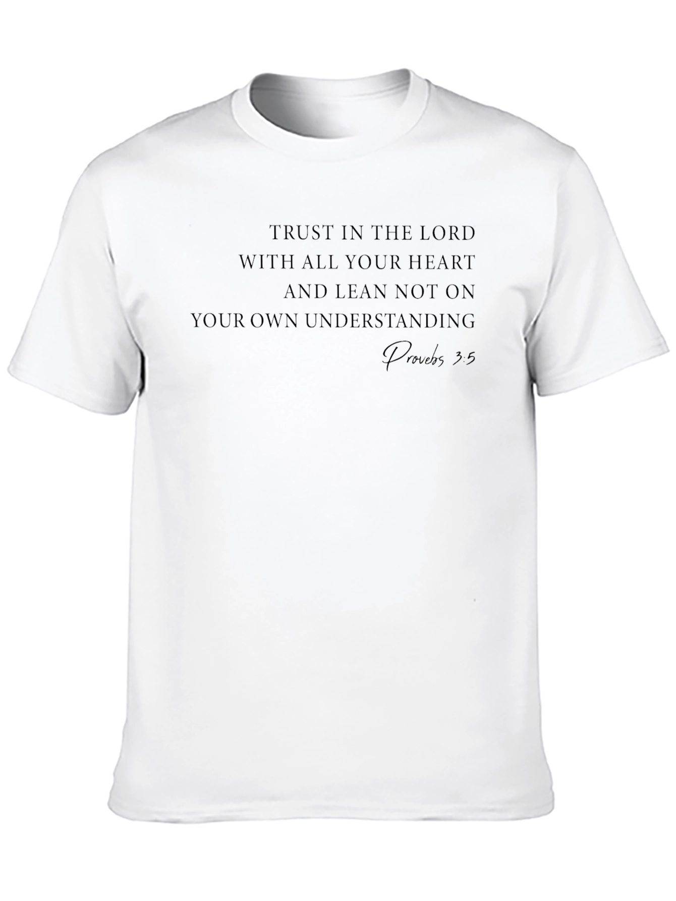 Faith-Inspired Tee: Trust in The Lord Proverbs 3:5