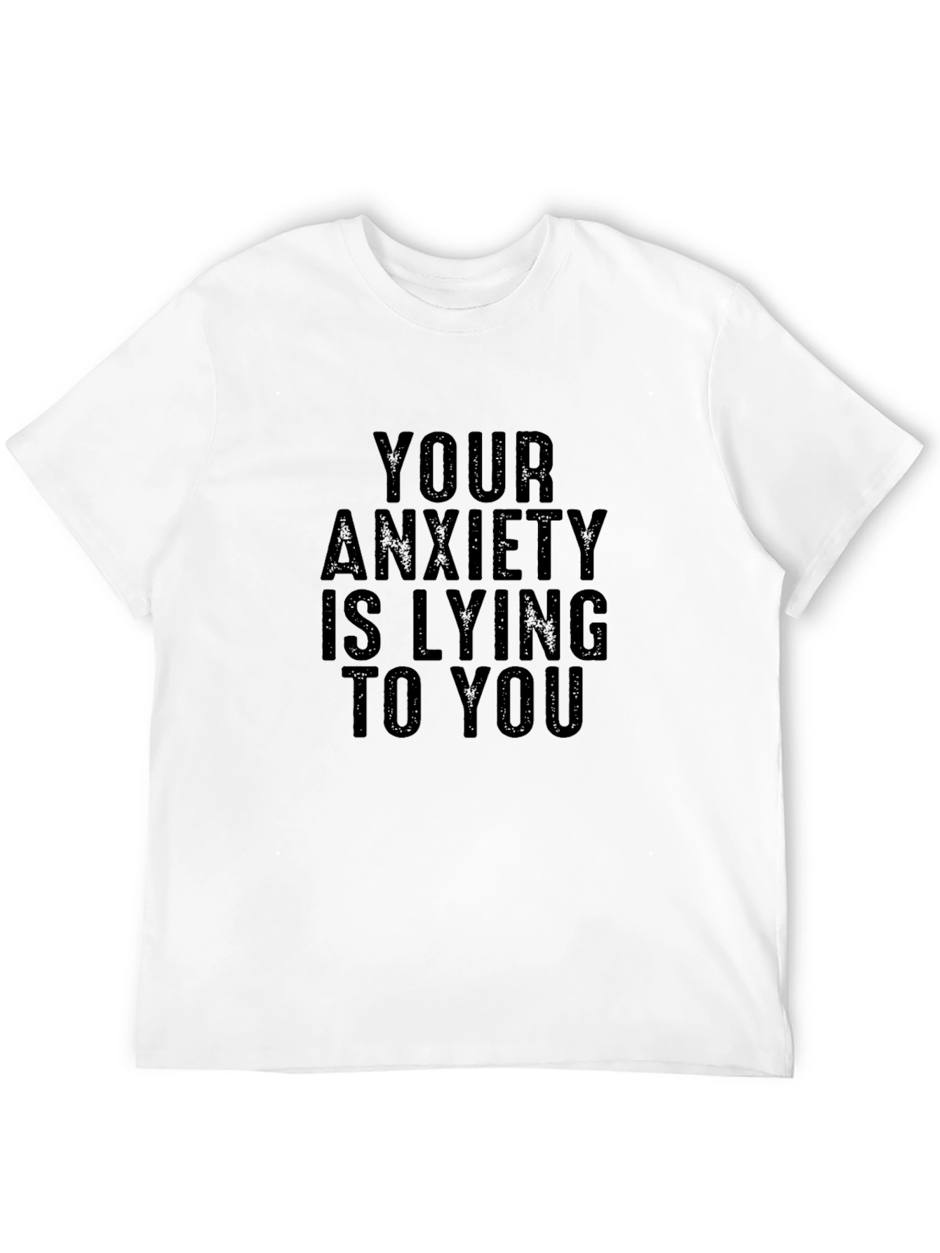 Anxiety Truth T-Shirt - Black Graphic Tee