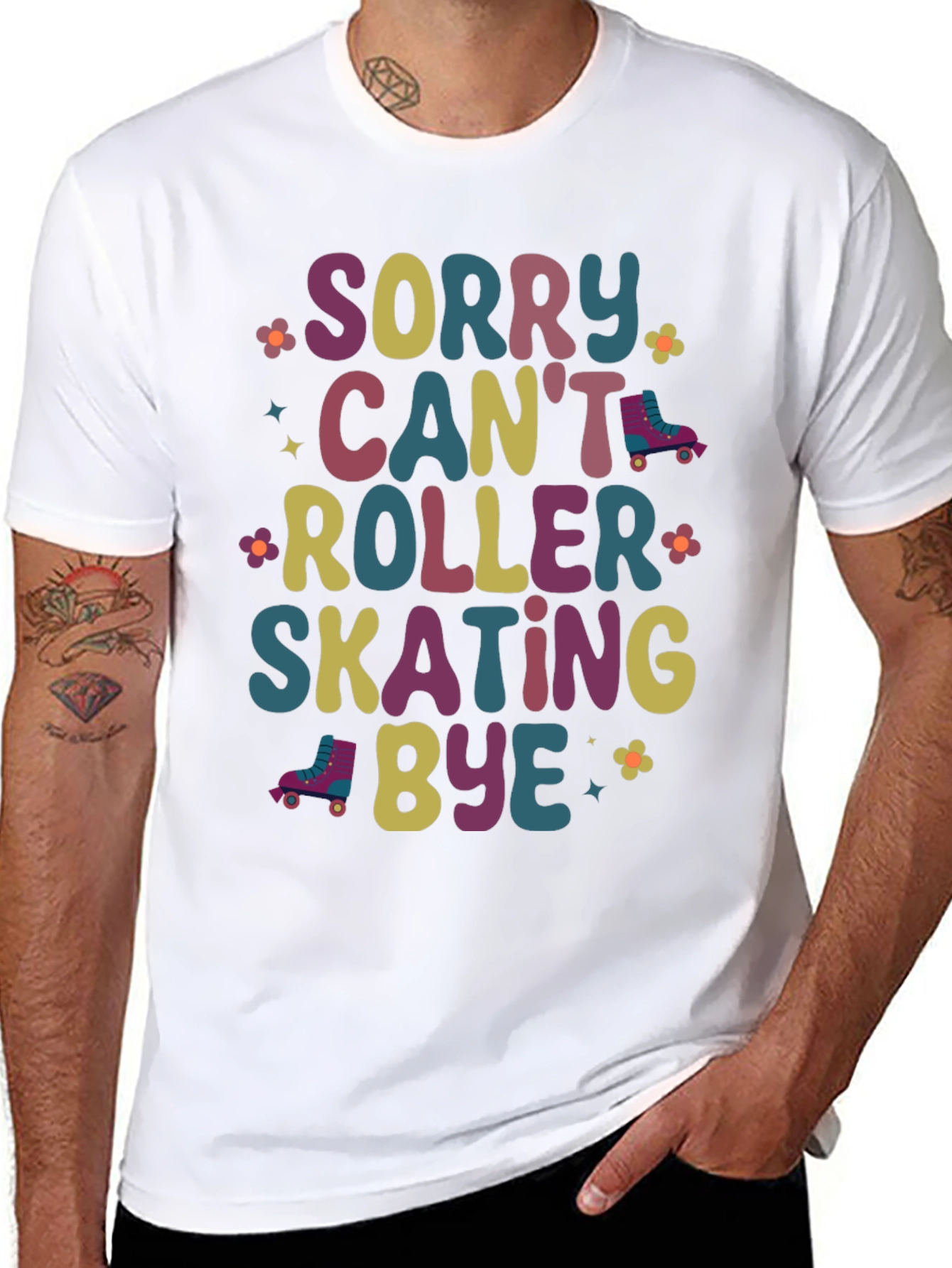 Sorry Cant Roller Skating Bye Graphic Tee