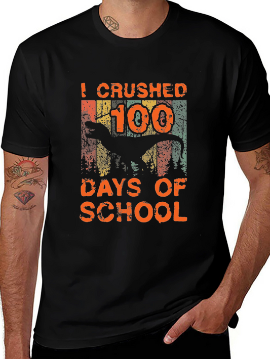 Crushed 100 Days of School Dinosaur T-Shirt