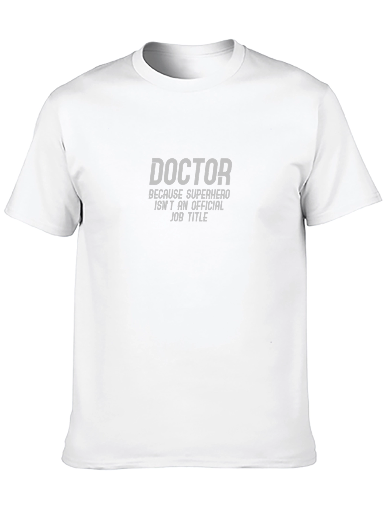 Doctor Superhero T-Shirt - Funny Medical Gift