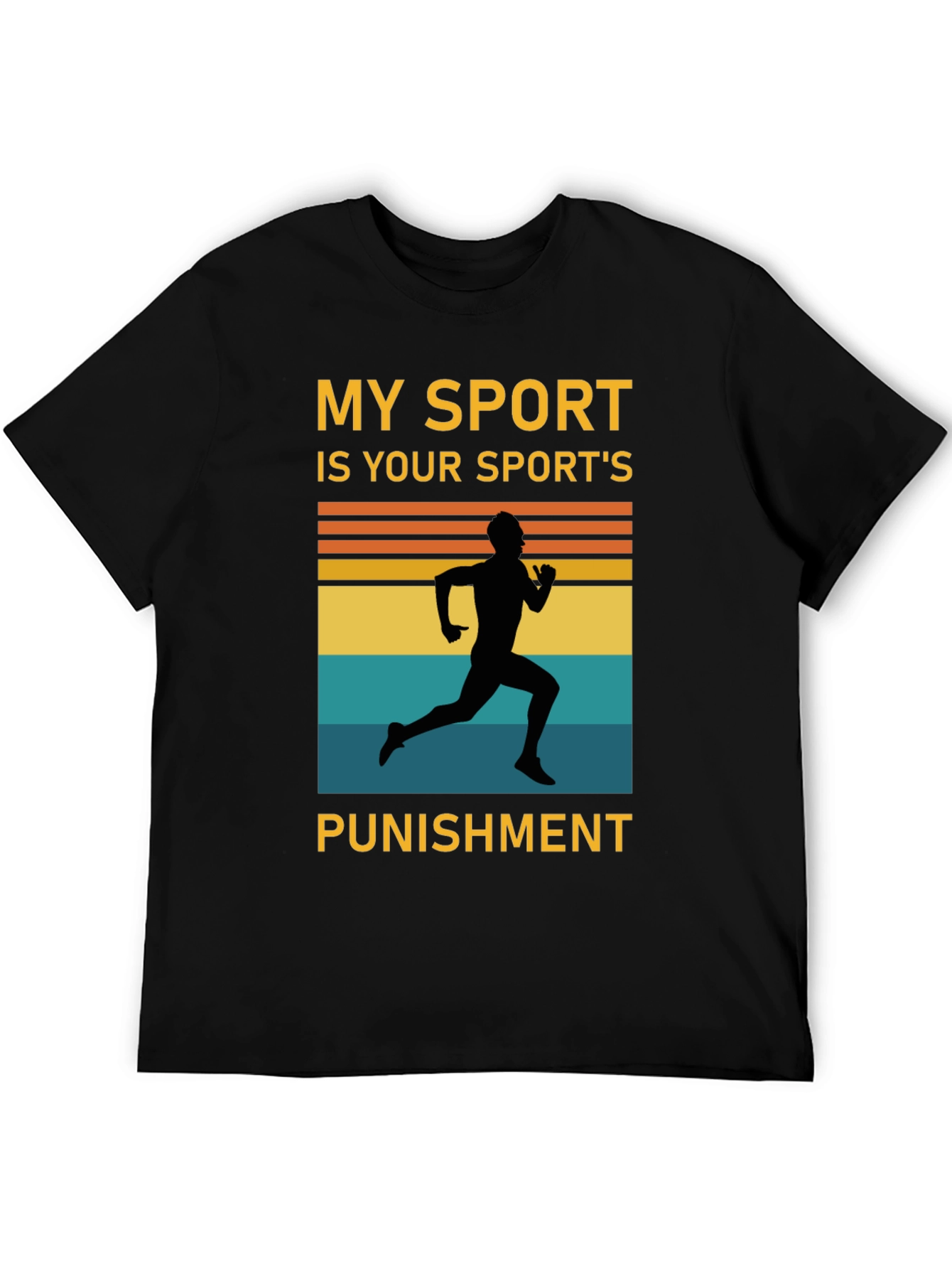 My Sport Is Your Sports Punishment T-Shirt