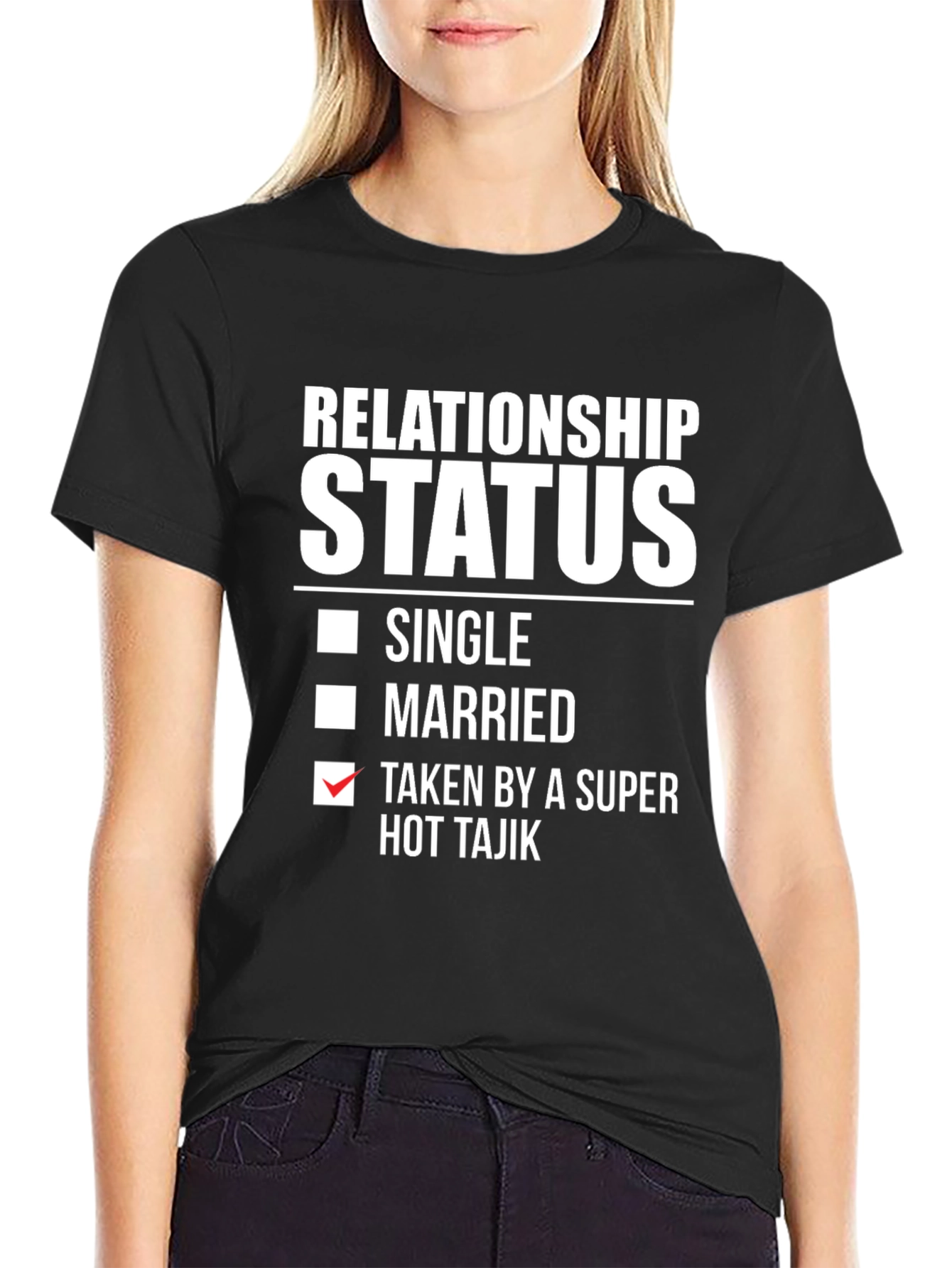 Relationship Status Taken Hot Tajik Novelty T-Shirt