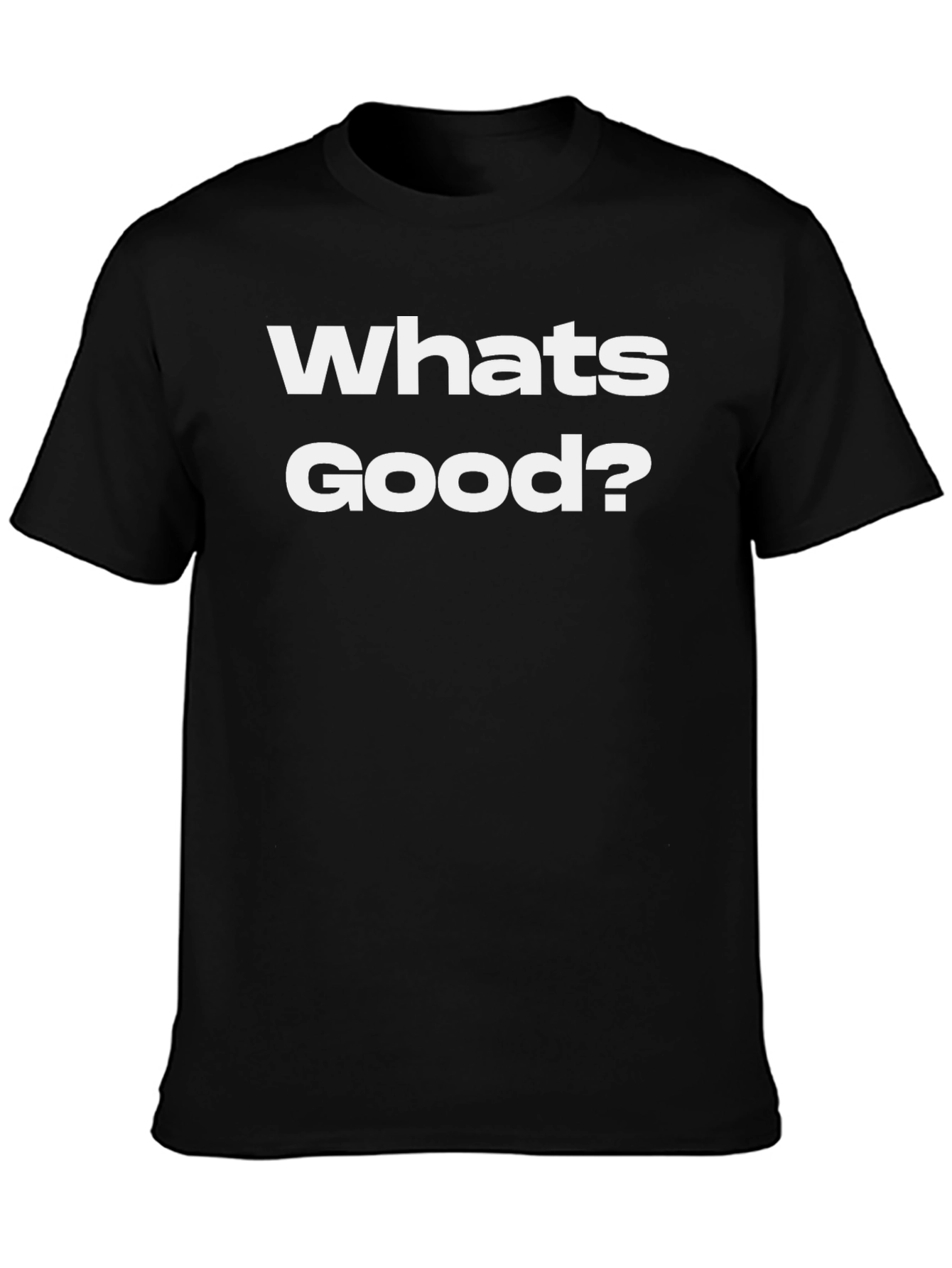 Whats Good? Black Graphic Tee