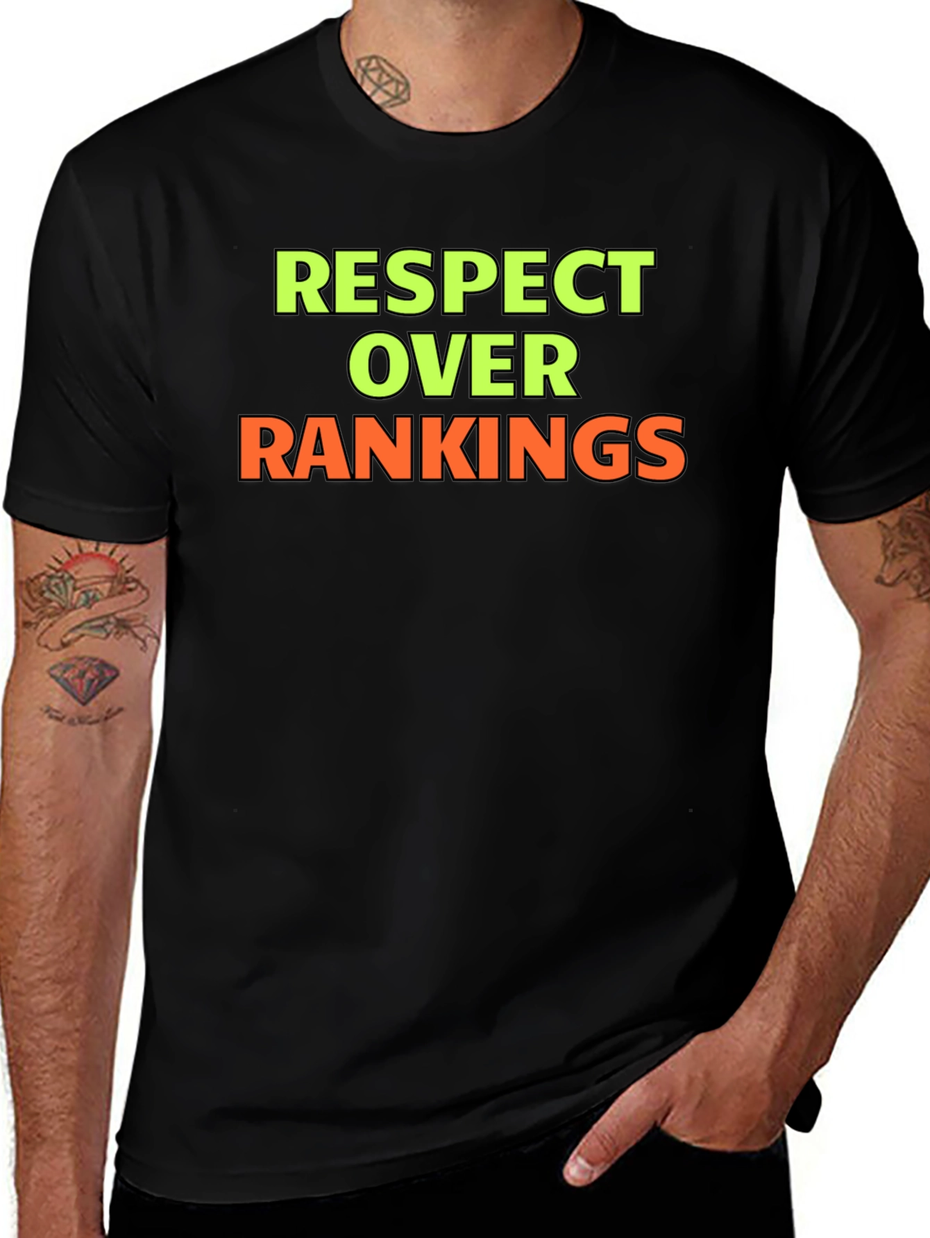 Respect Over Rankings Graphic T-Shirt