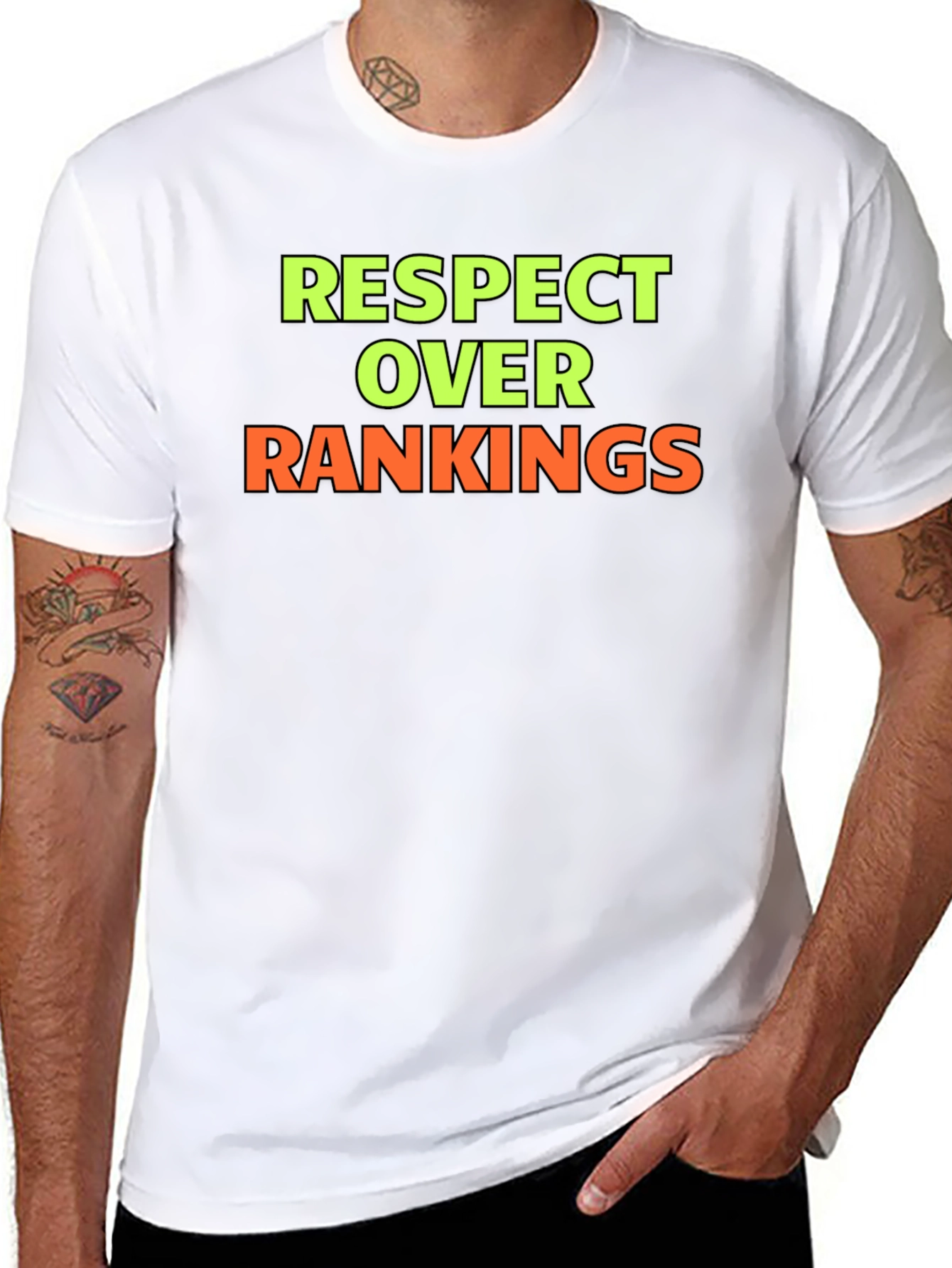 Respect Over Rankings Graphic T-Shirt