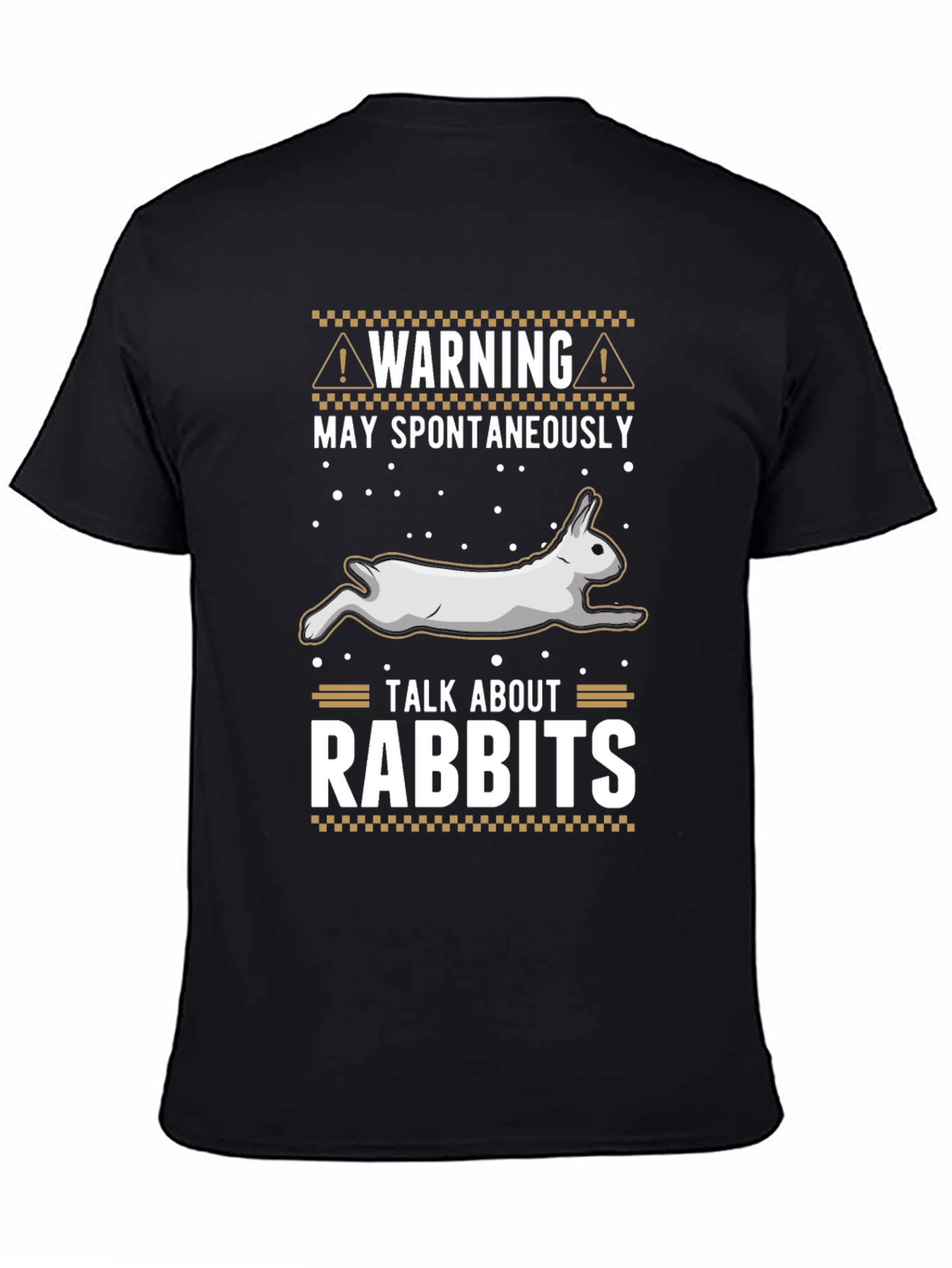 Warning May Spontaneously Talk About Rabbits T-Shirt