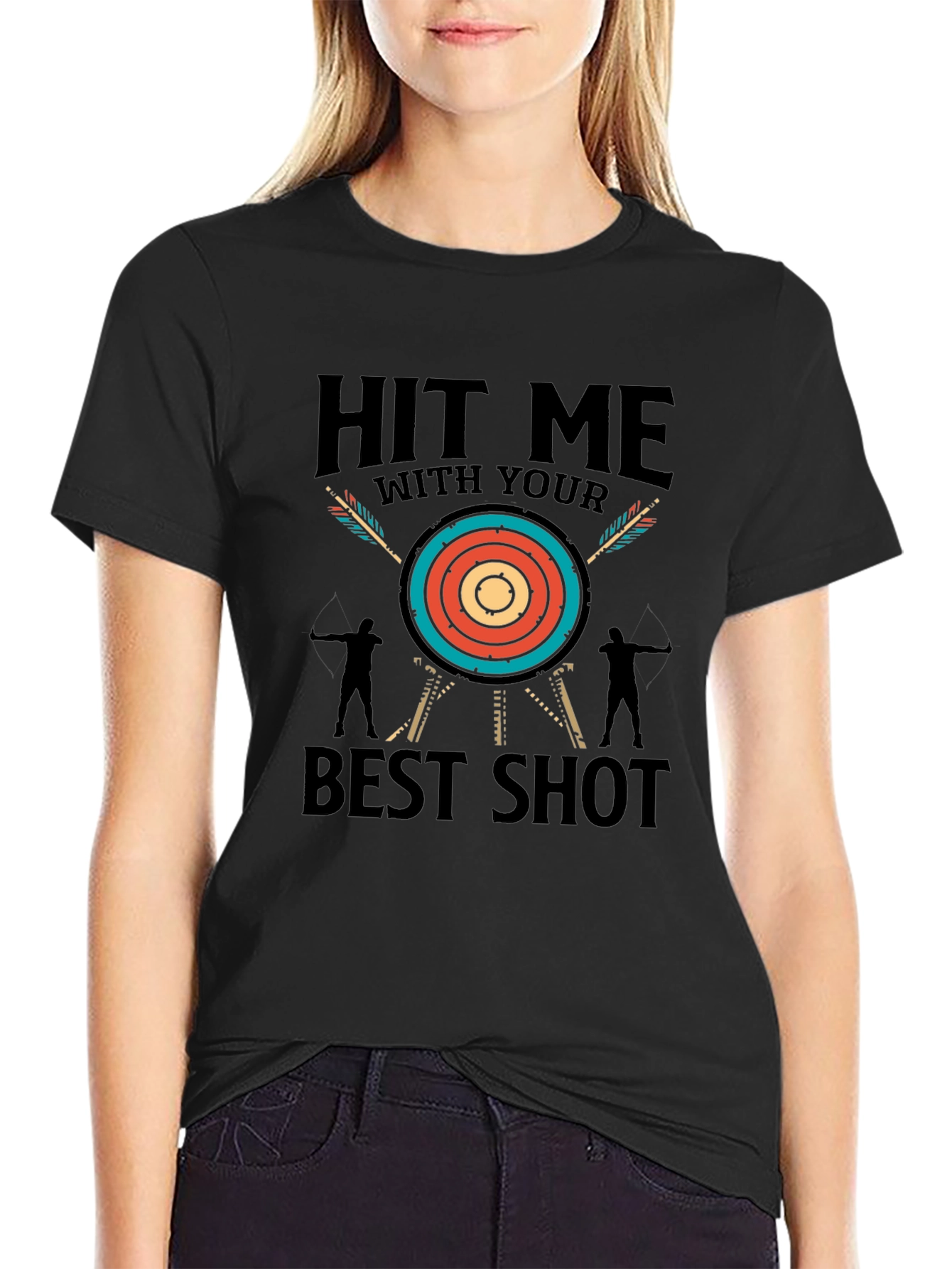 Hit Me With Your Best Shot Archery T-Shirt
