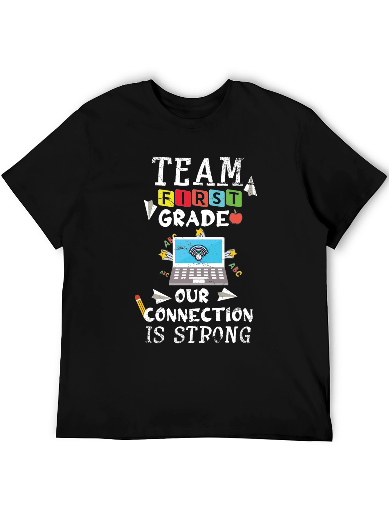 Team First Grade Teacher T-Shirt - Connection Strong