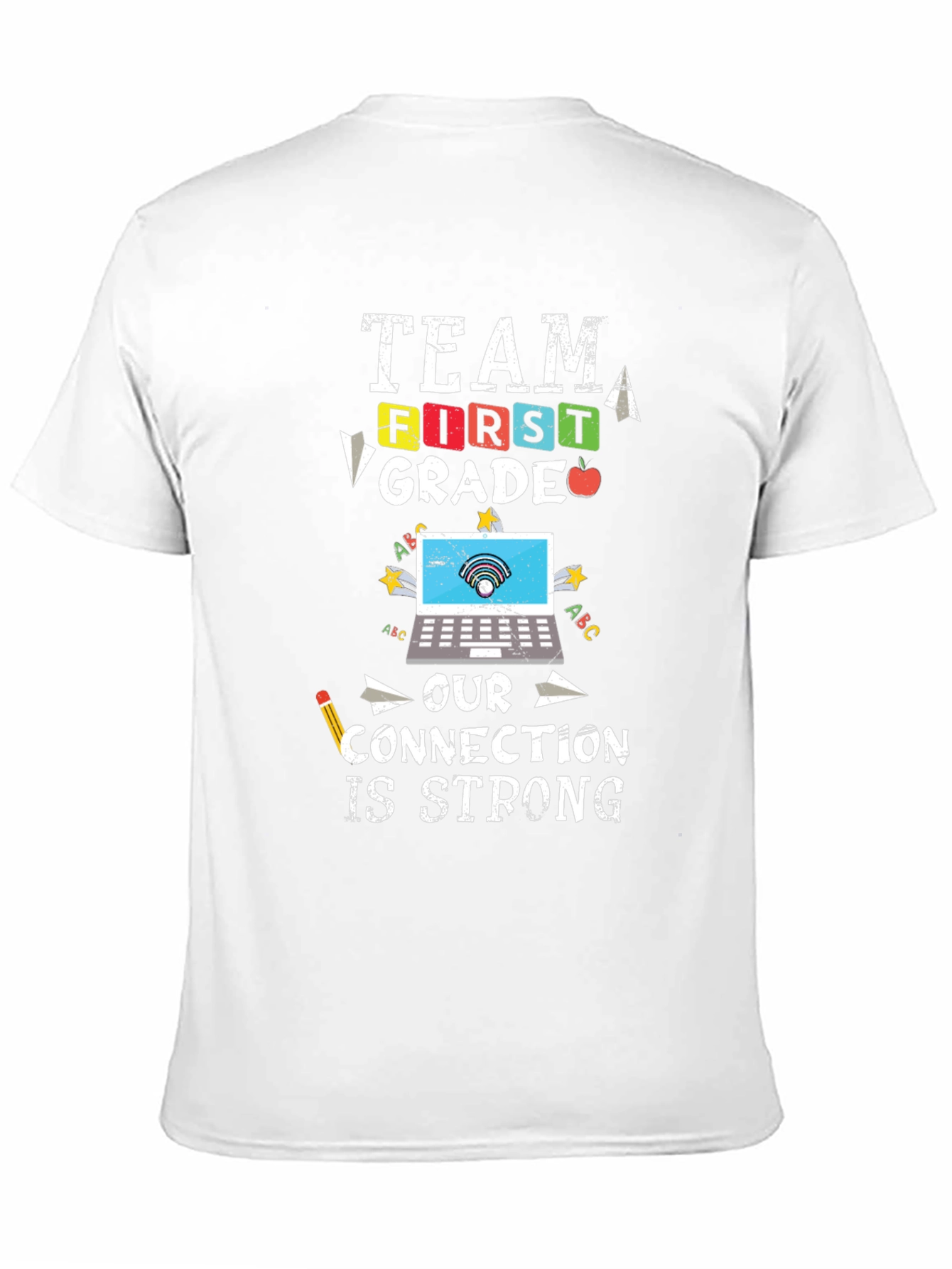 Team First Grade Teacher T-Shirt - Connection Strong