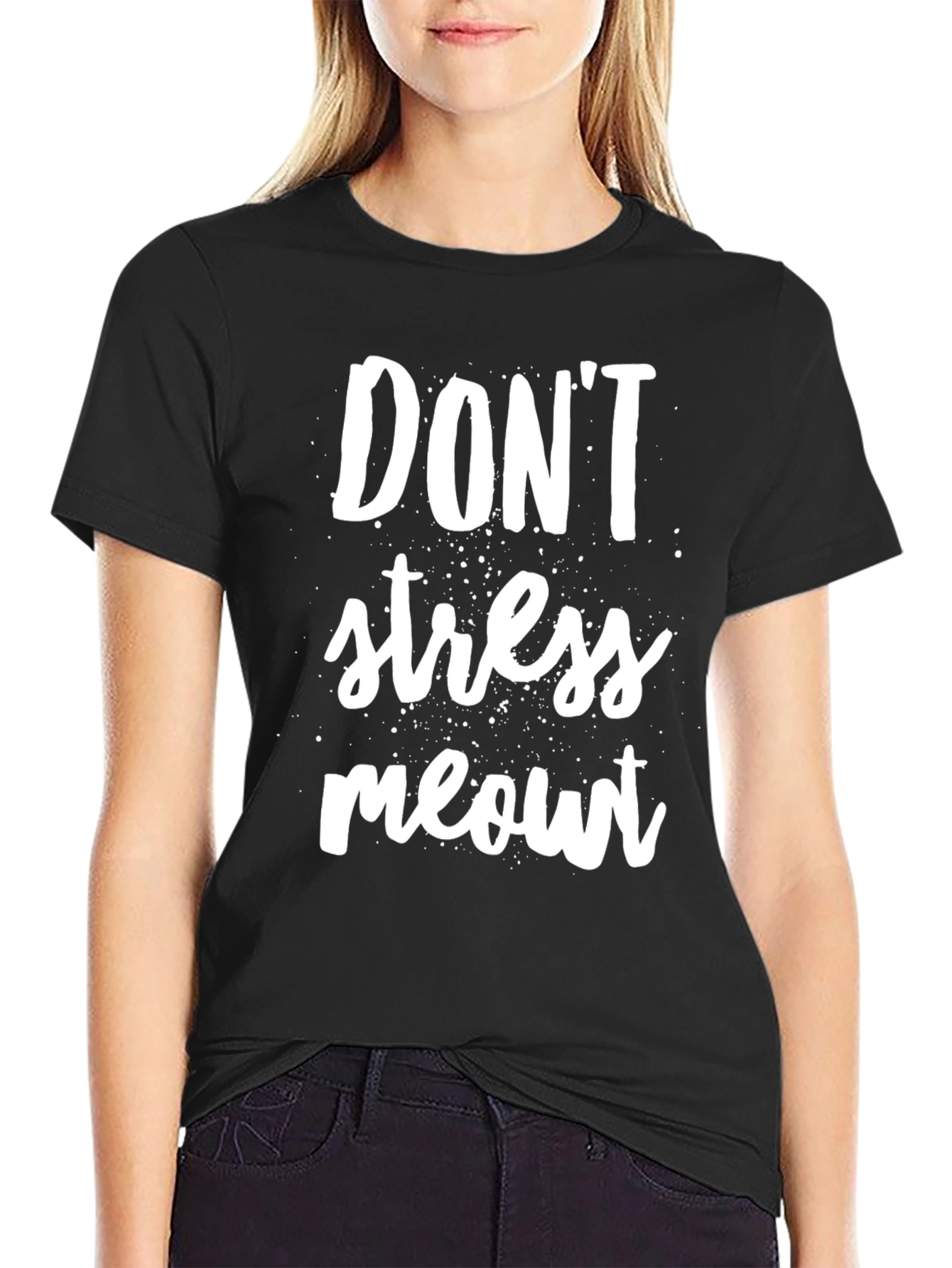 Dont Stress Meowt T-Shirt