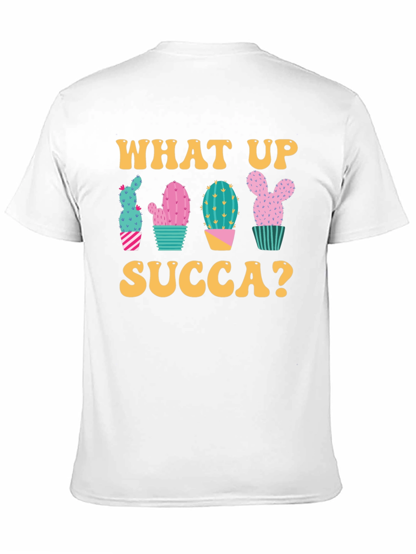 What Up Succa? Cactus Graphic Tee