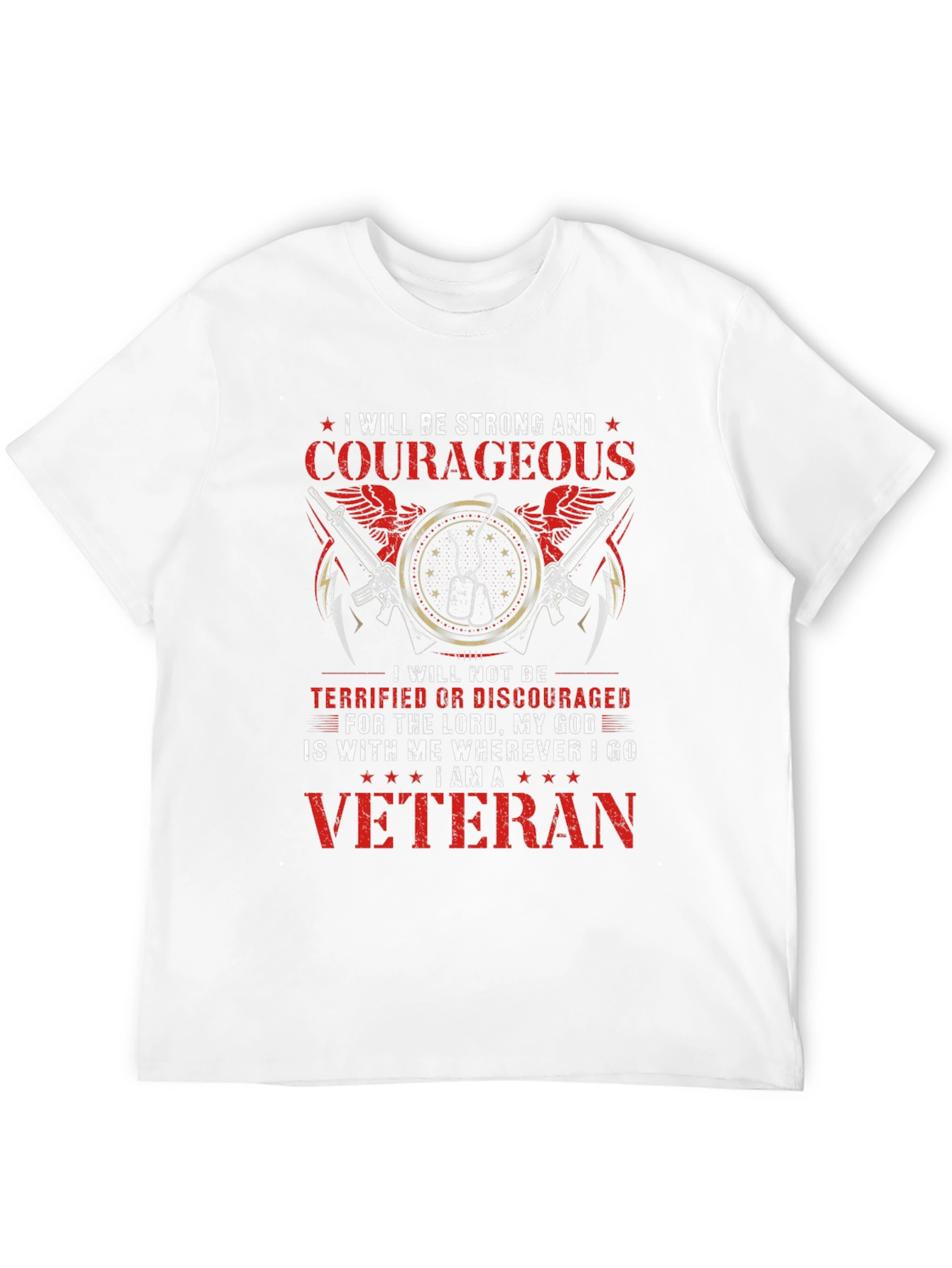 Strong & Courageous Veteran T-Shirt