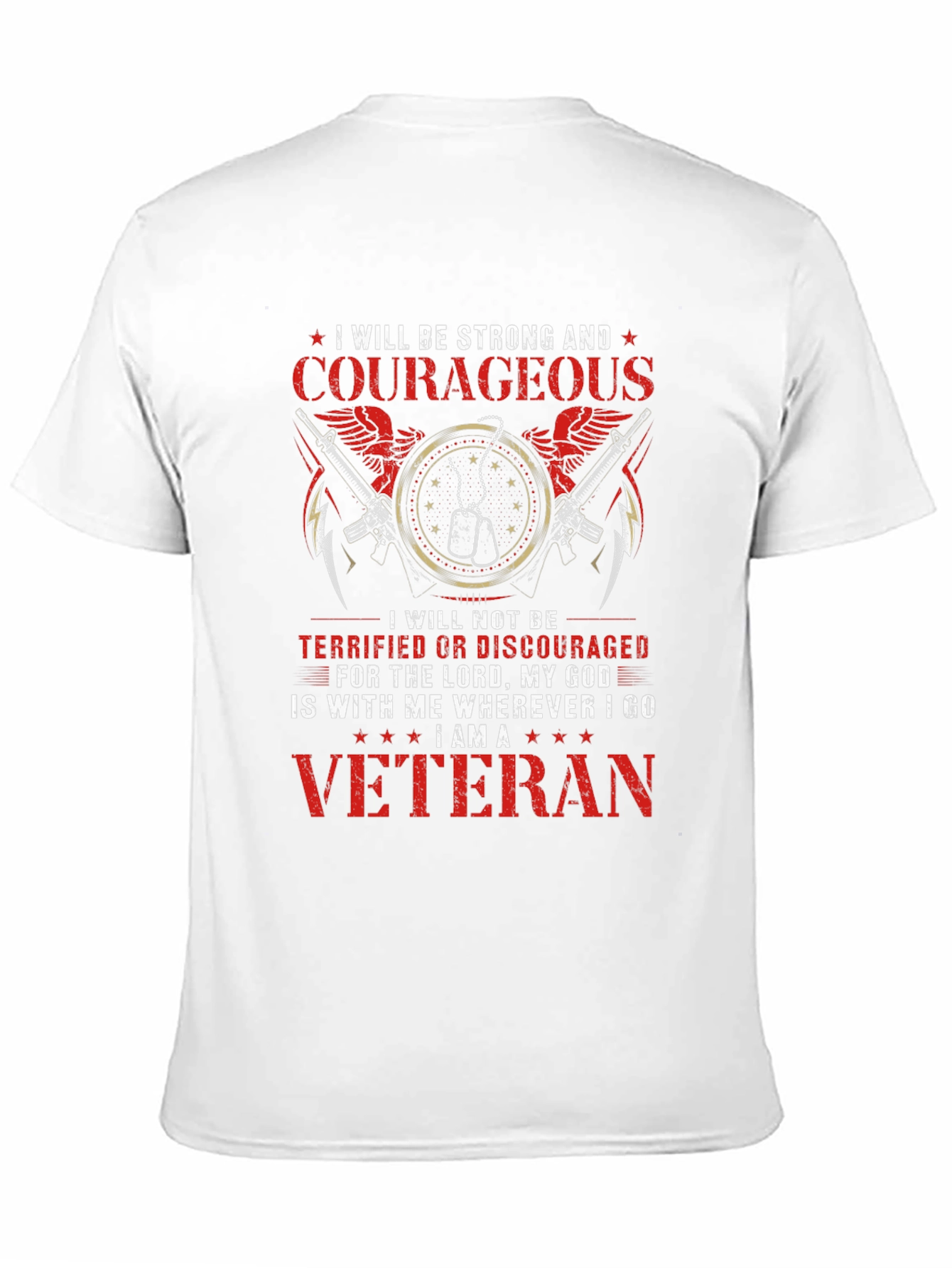 Strong & Courageous Veteran T-Shirt