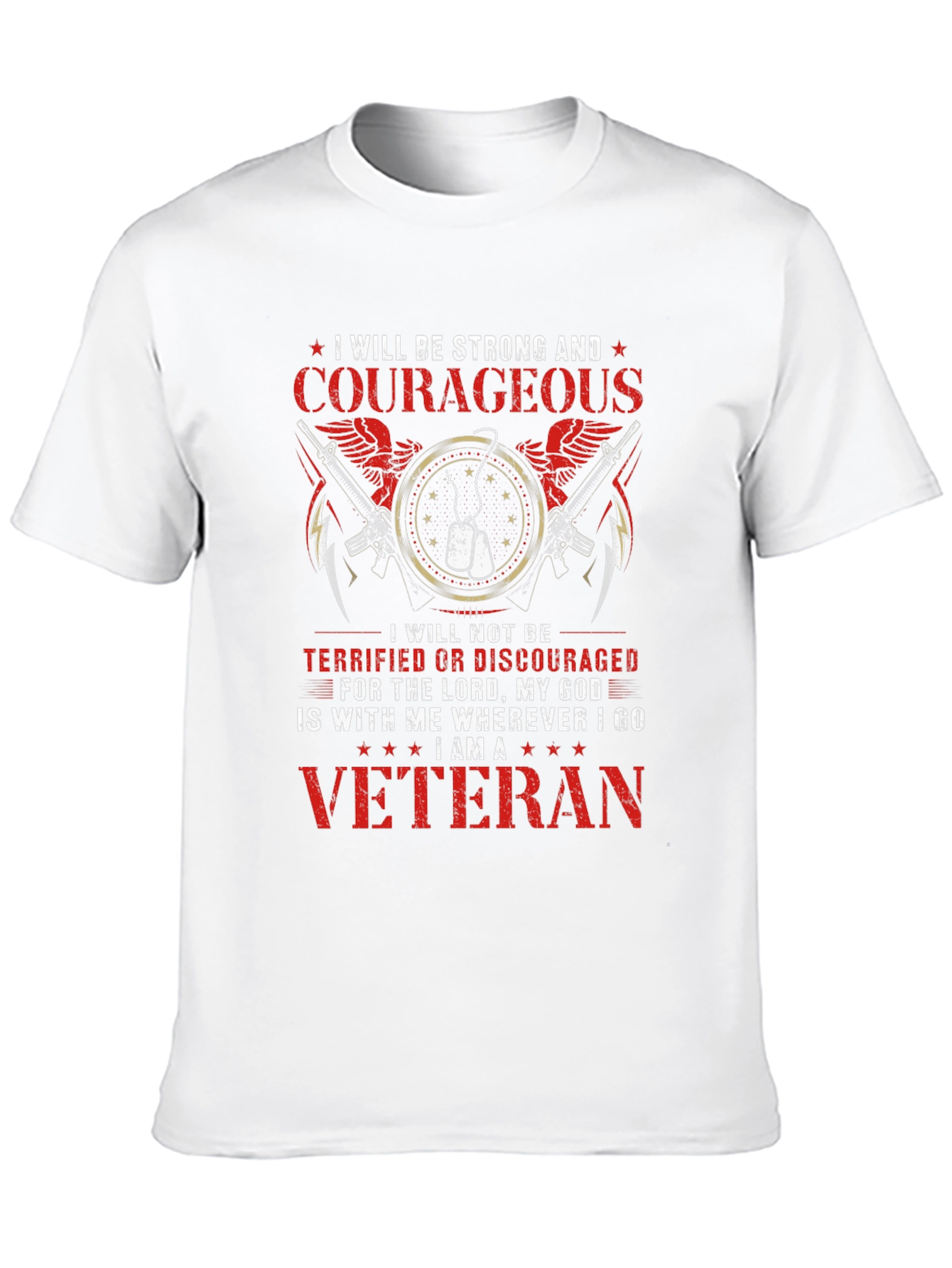 Strong & Courageous Veteran T-Shirt