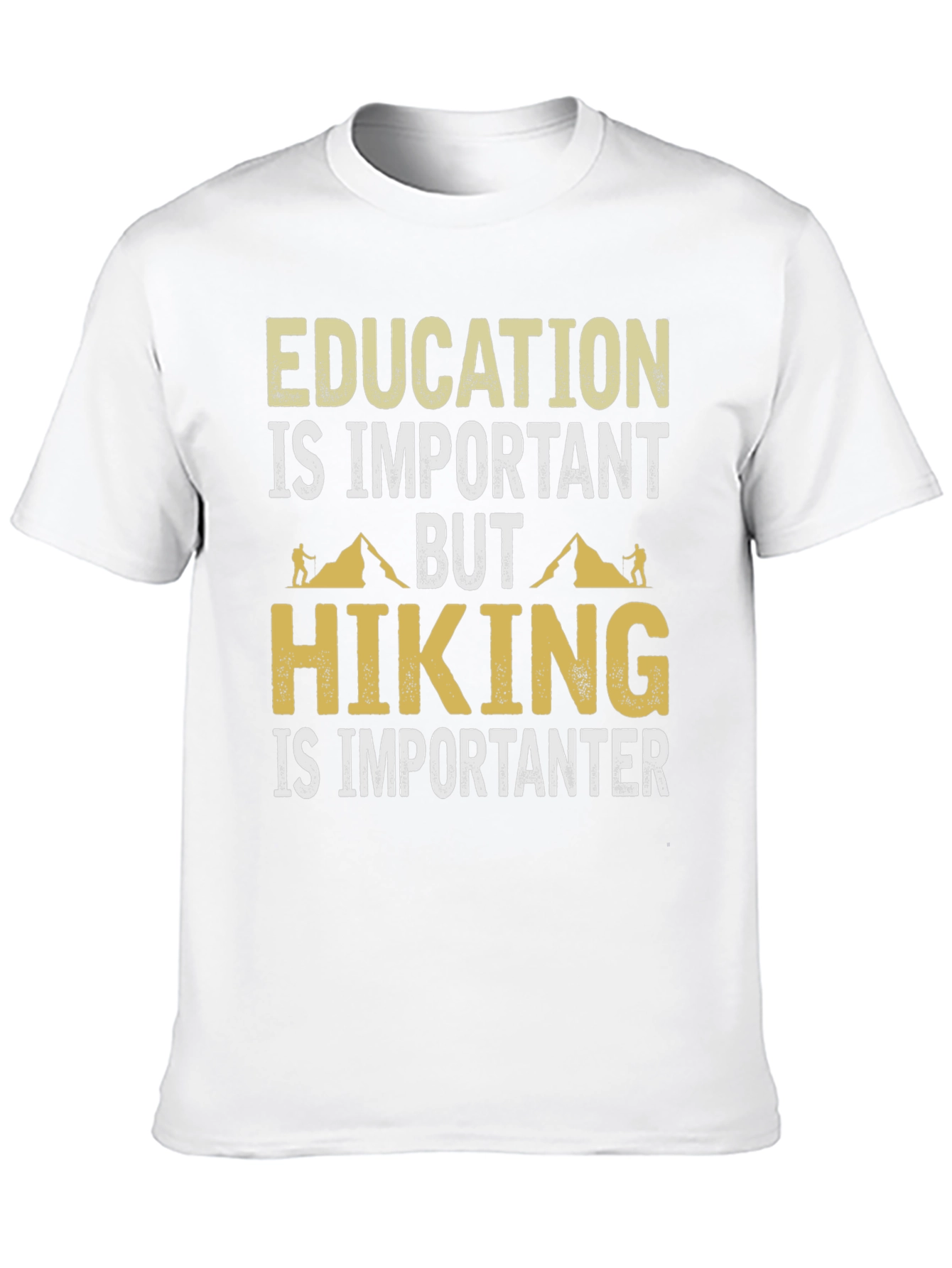 Hiking is Importanter T-Shirt