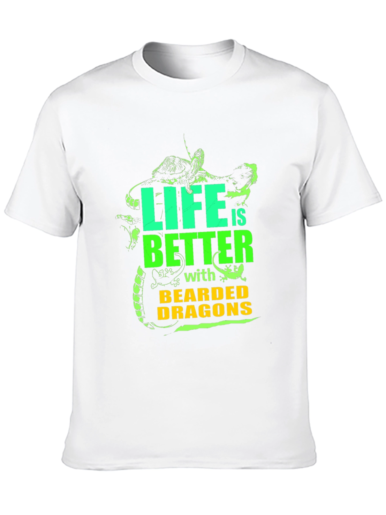 Life is Better with Bearded Dragons Graphic Tee