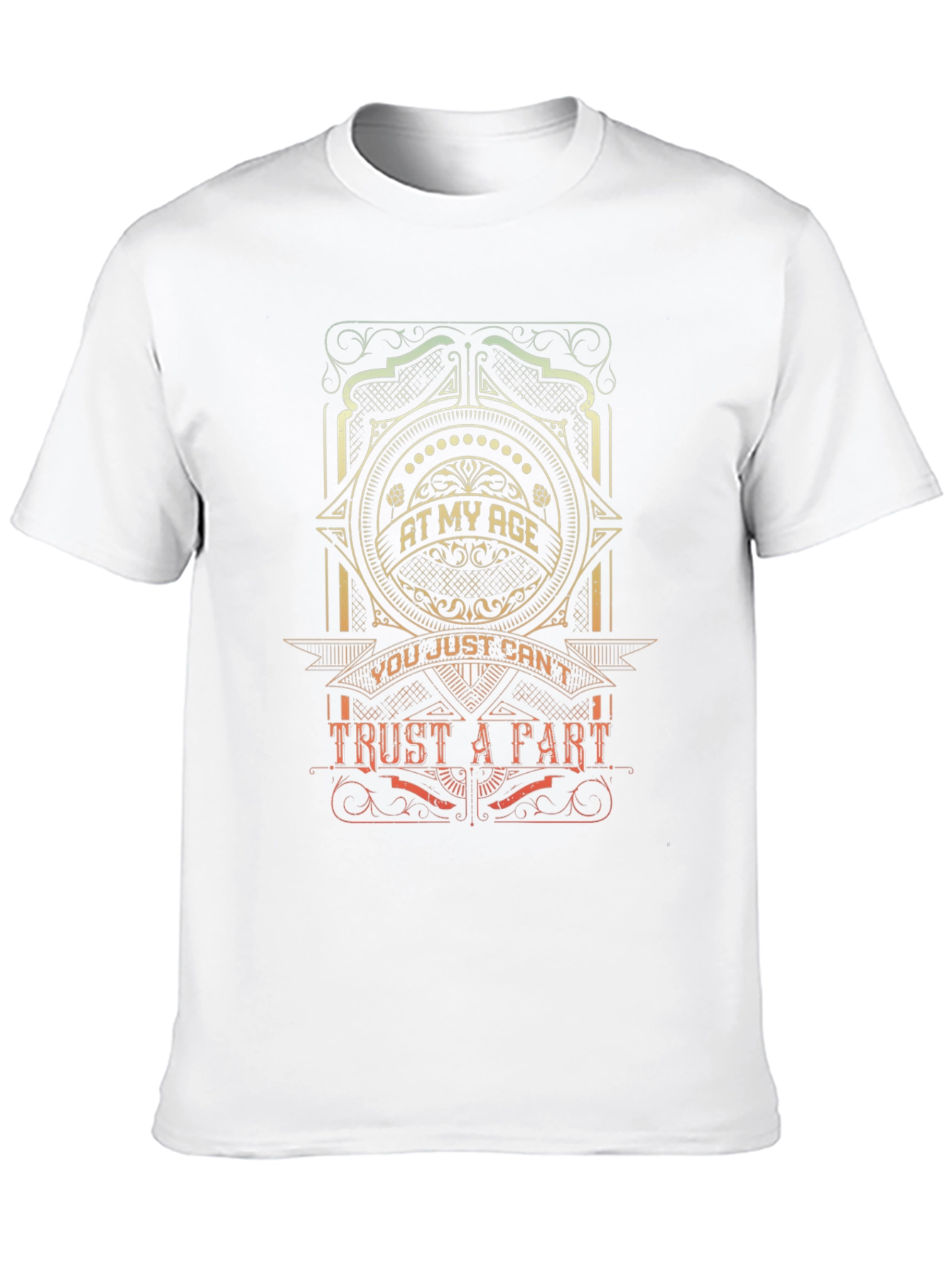 At My Age T-Shirt - Trust A Part