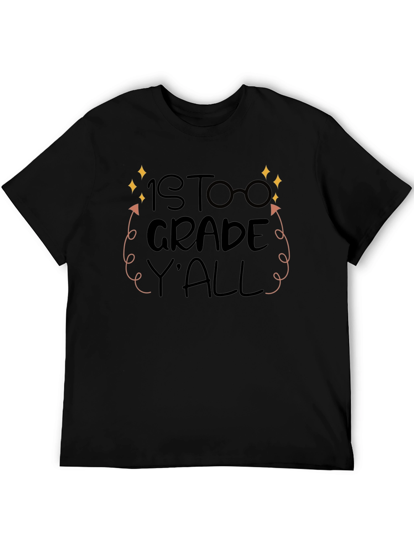 1st Grade Yall T-Shirt
