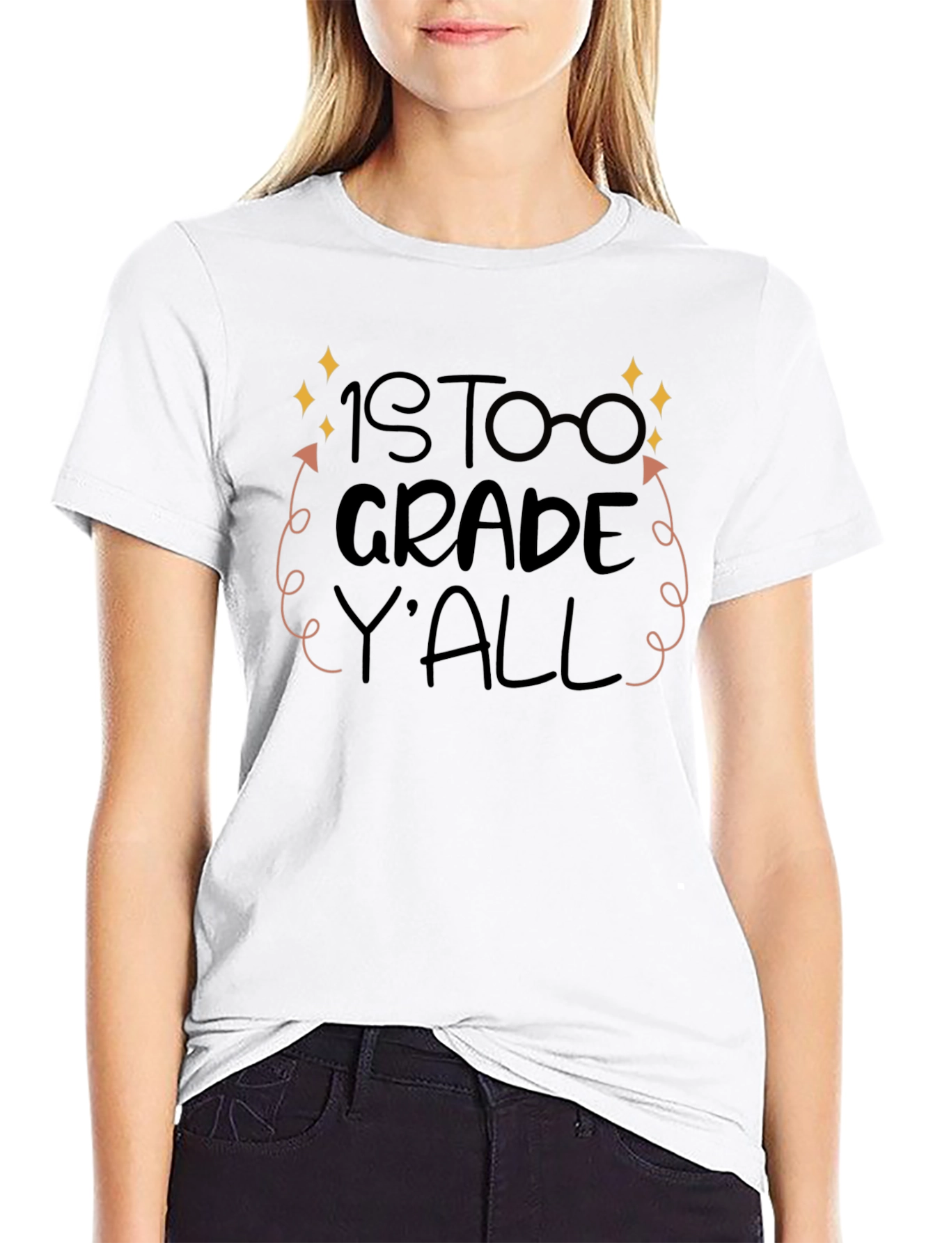 1st Grade Yall T-Shirt