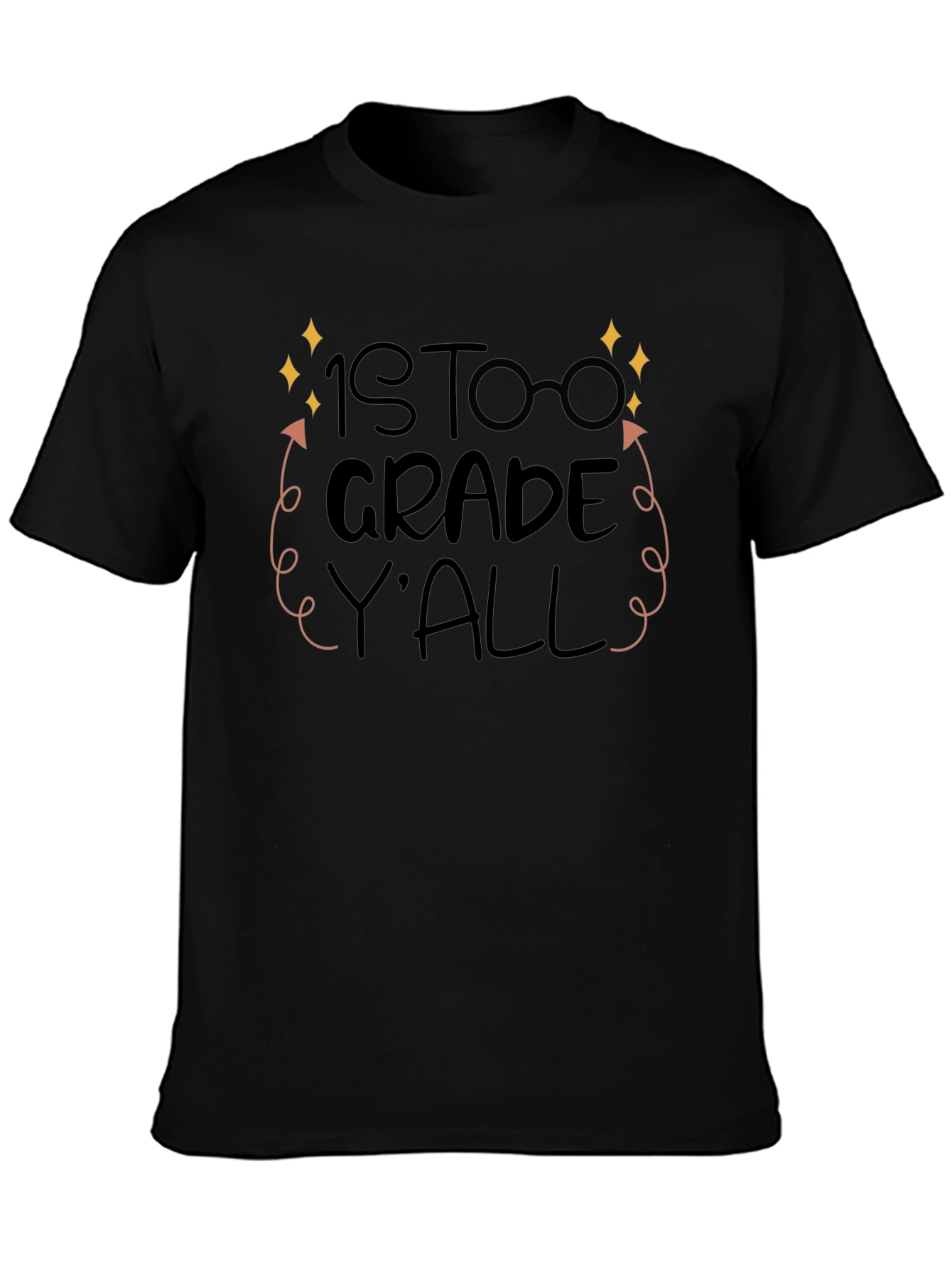 1st Grade Yall T-Shirt