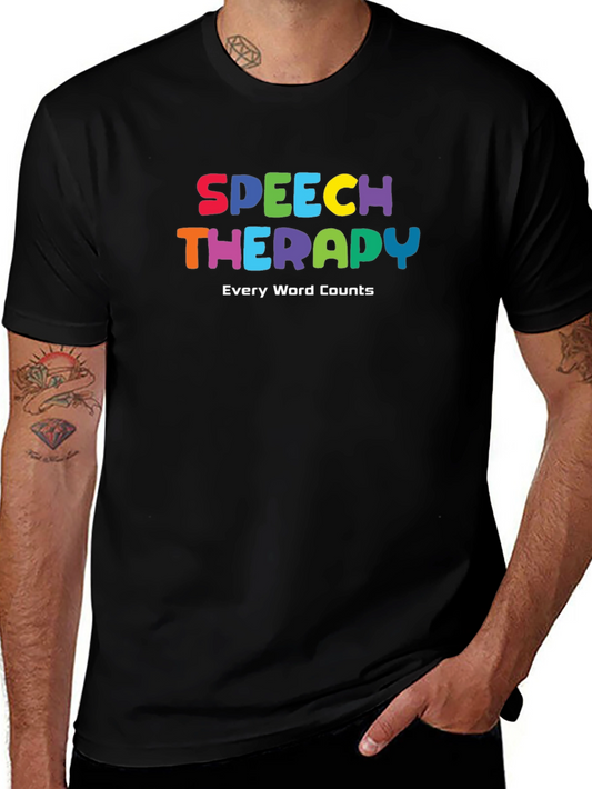 Speech Therapy T-Shirt: Every Word Counts